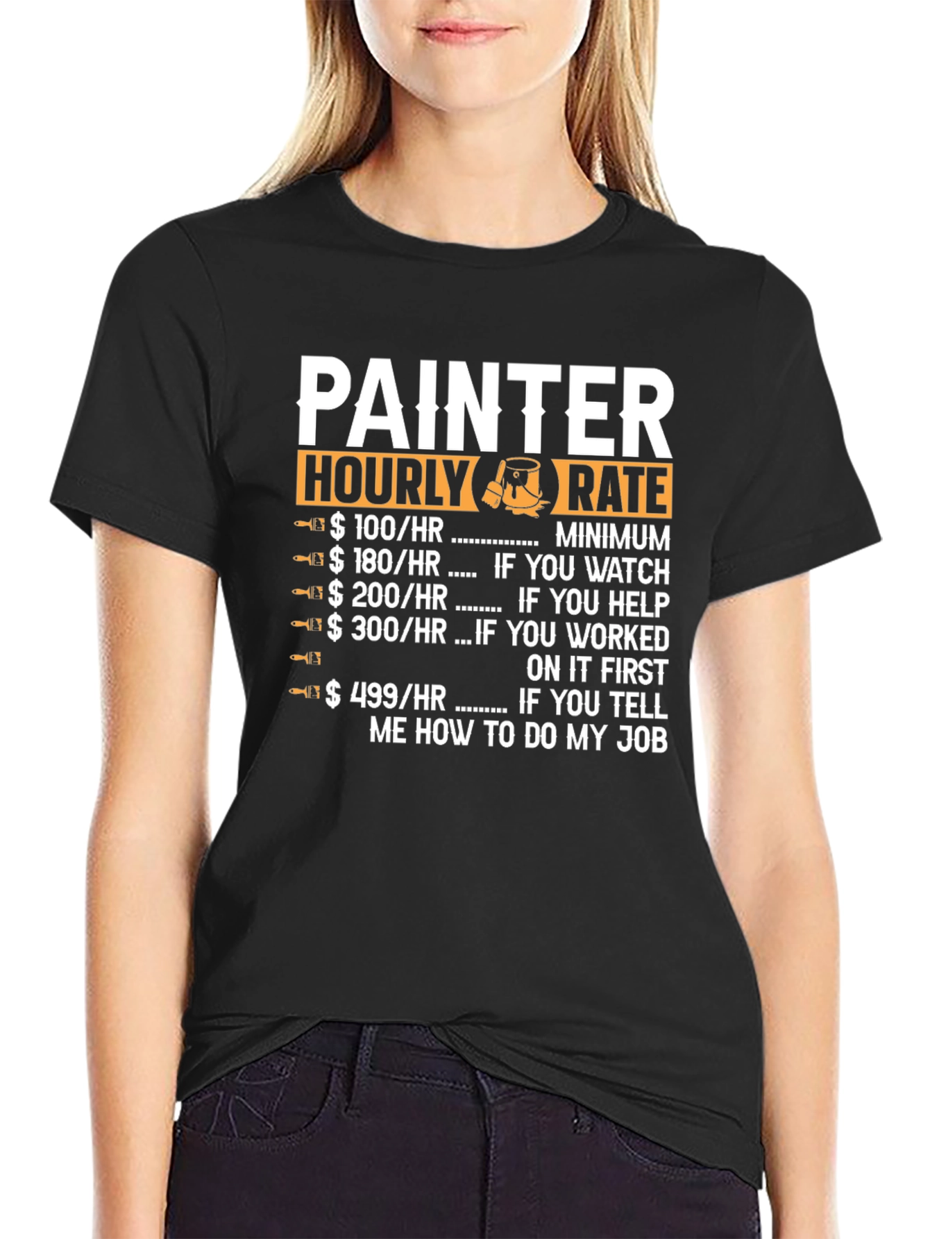 Black Painter Hourly Rate Graphic T-Shirt view 2