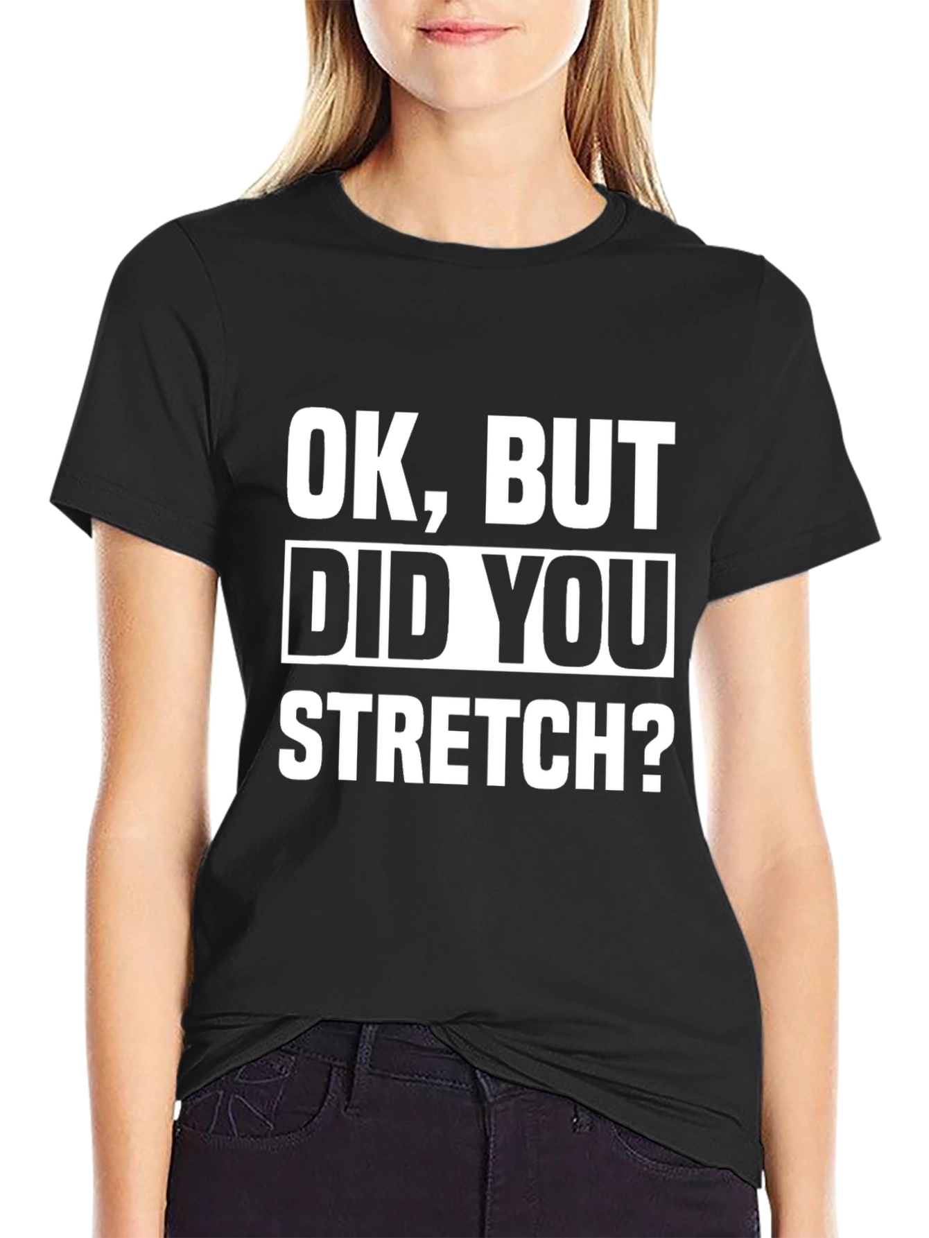 Black Funny Workout T-Shirt - Did You Stretch? - Black view 2