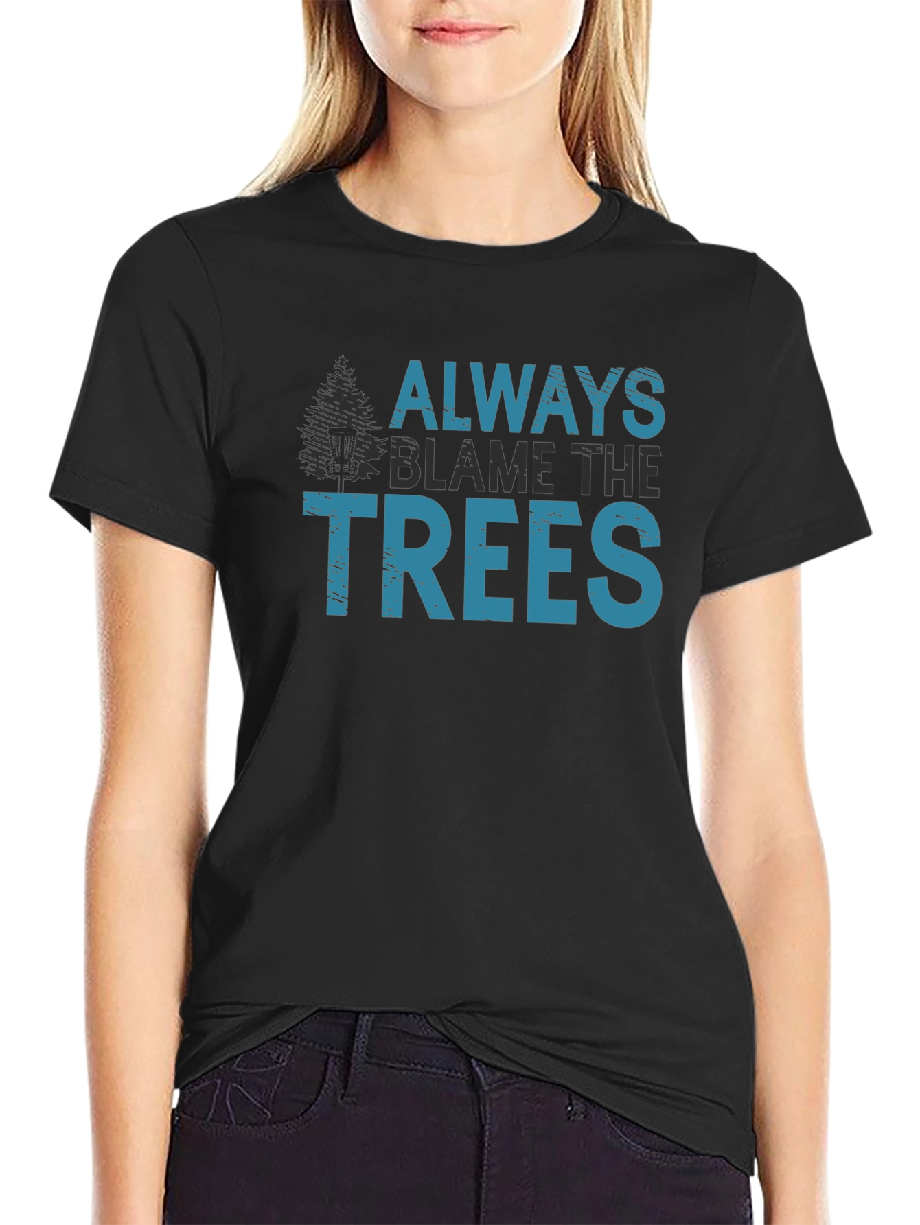 Black Always Blame the Trees Graphic Tee view 2
