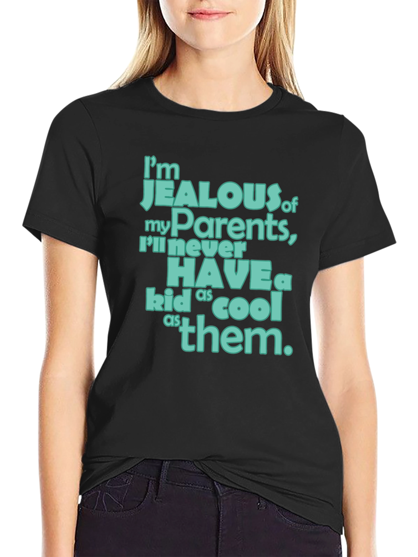 Black Jealous of My Parents T-Shirt view 2