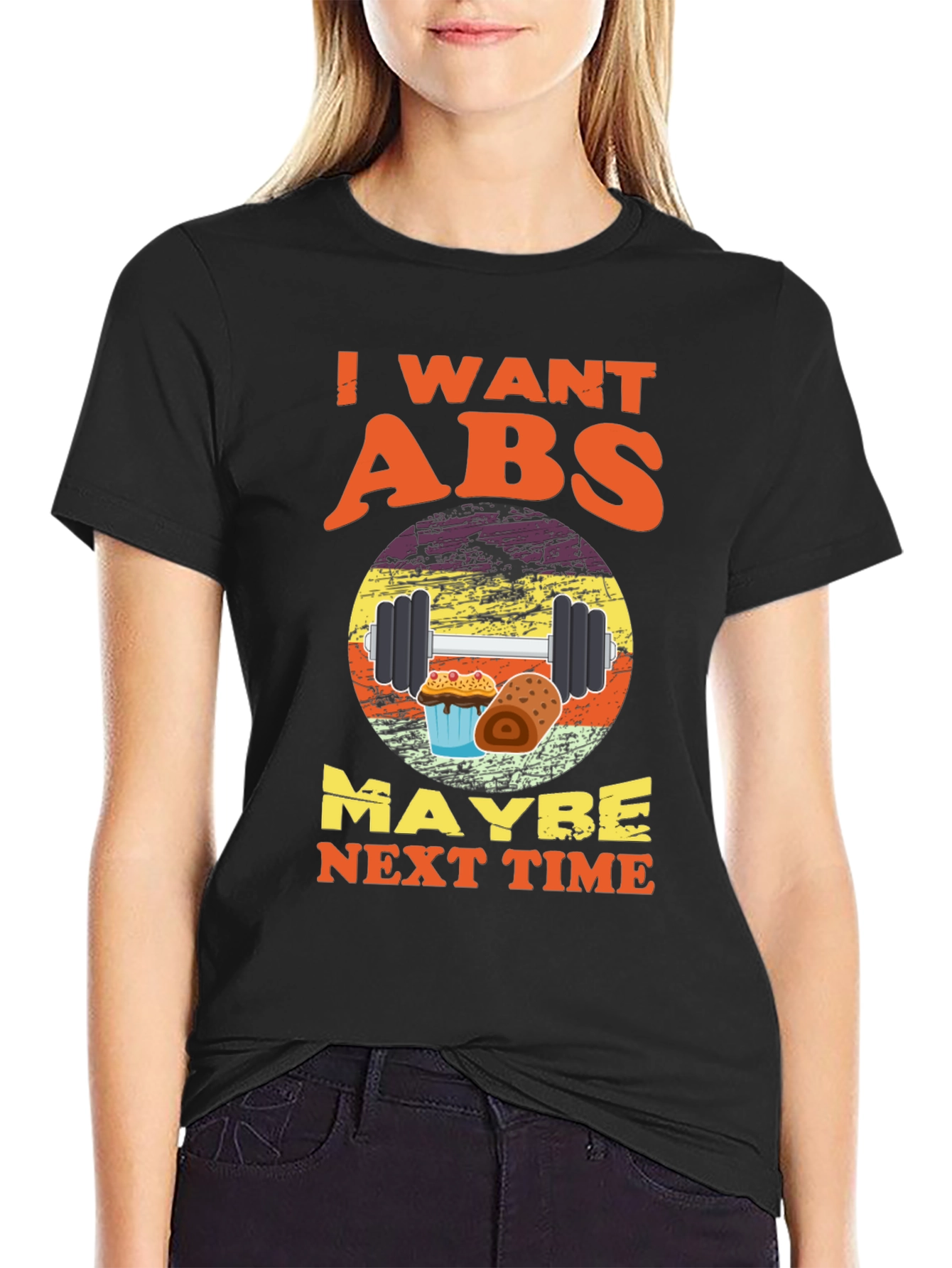 Black I Want Abs Maybe Next Time T-Shirt view 2