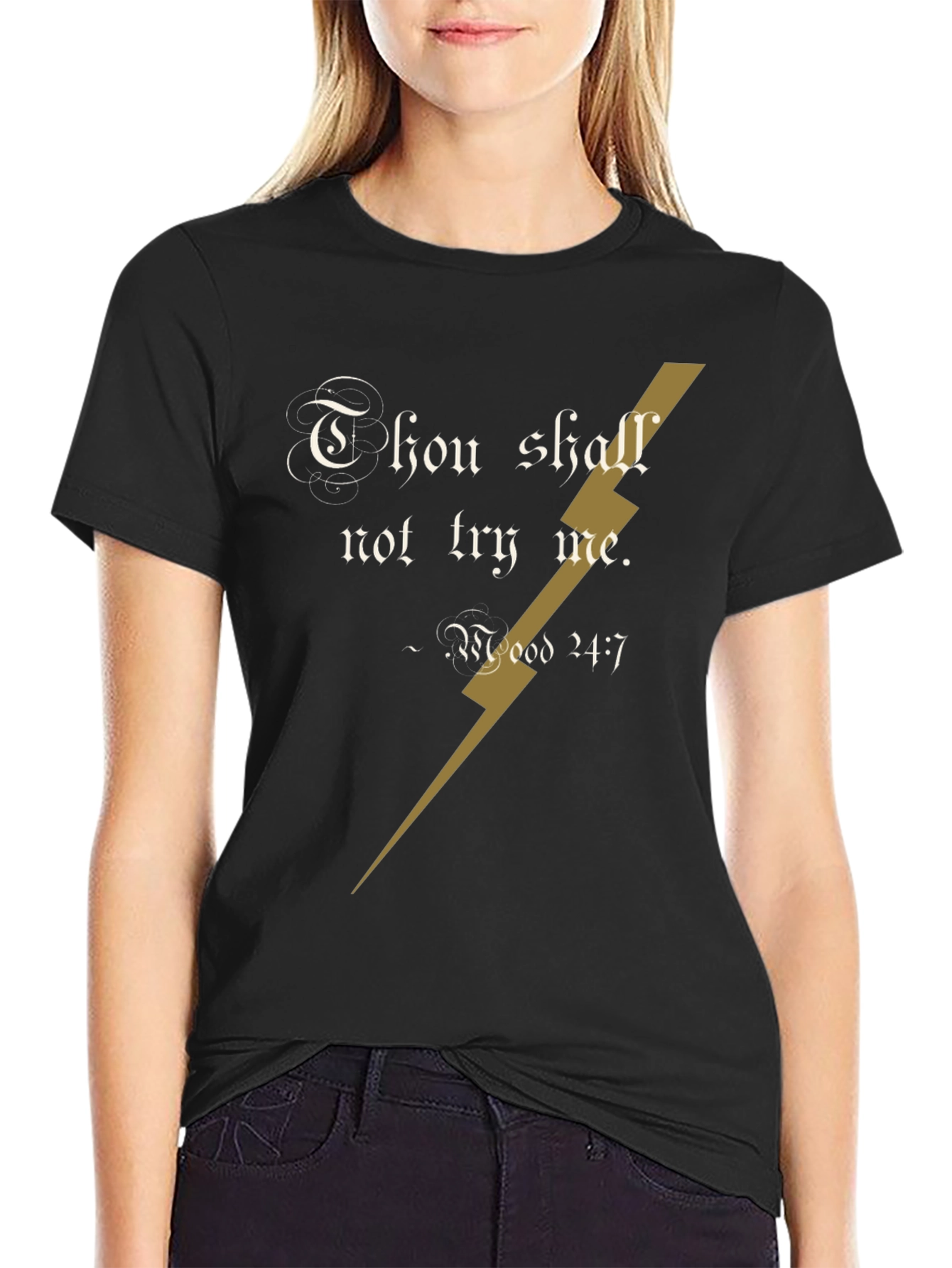 Black Thou Shalt Not Try Me T-Shirt view 2
