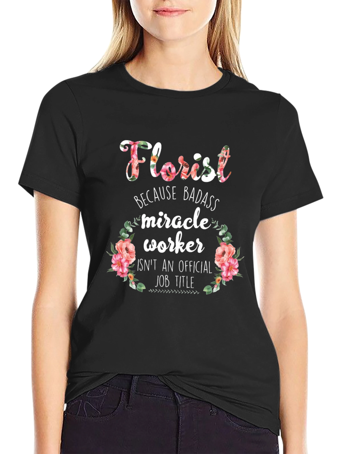 Black Florist Badass Miracle Worker Black Graphic T-Shirt view 2