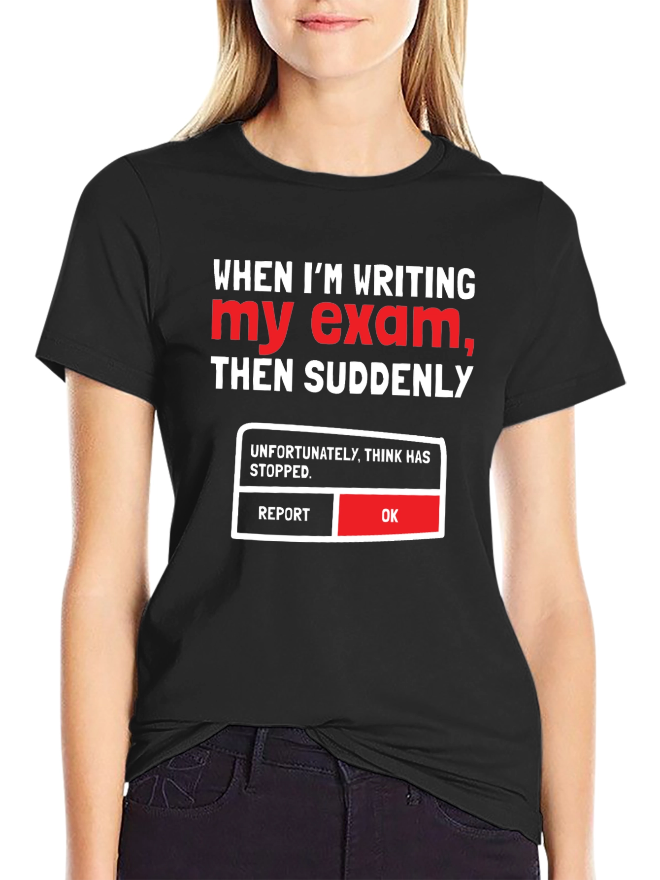 Black Funny Exam T-Shirt - Think Has Stopped view 2