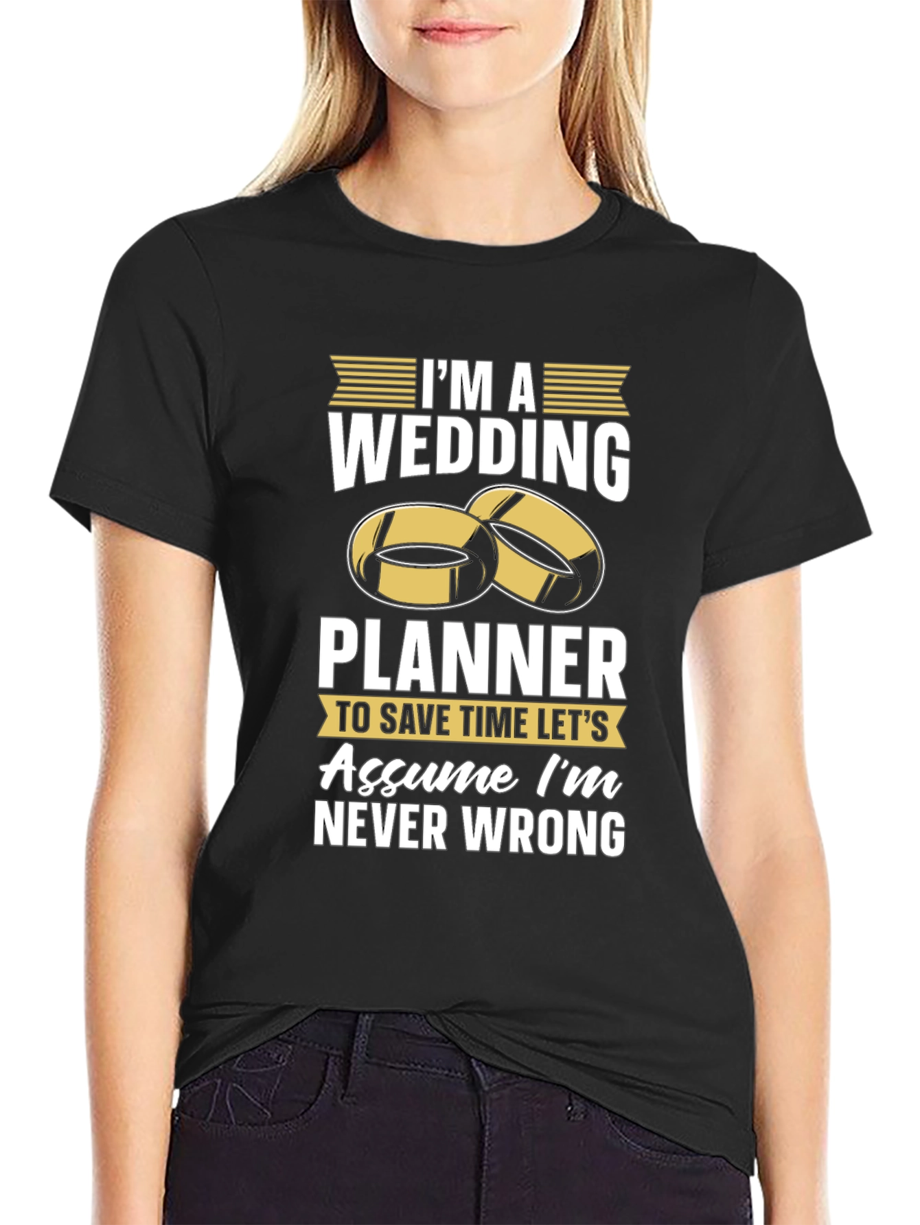 Black Wedding Planner T-Shirt - Never Wrong! view 2