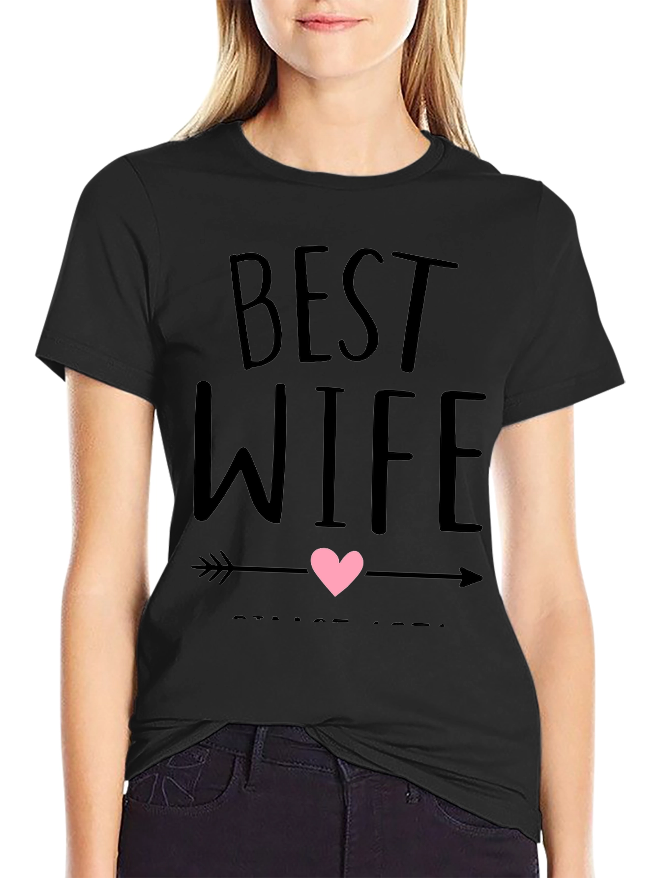 Best Wife Ever T-Shirt - Husband Gift - 2