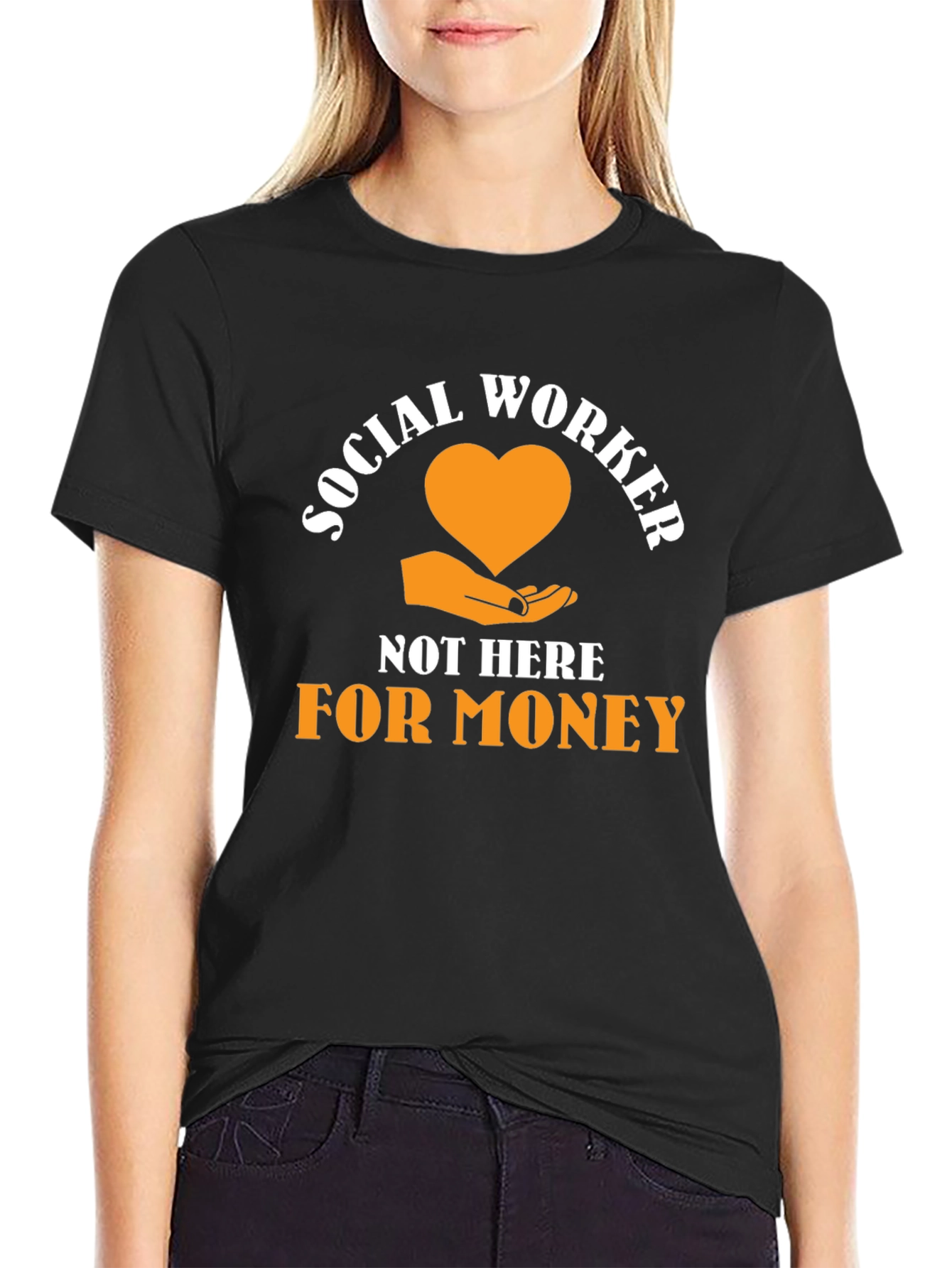 Social Worker T-Shirt - Here for Others, Not Money - 2