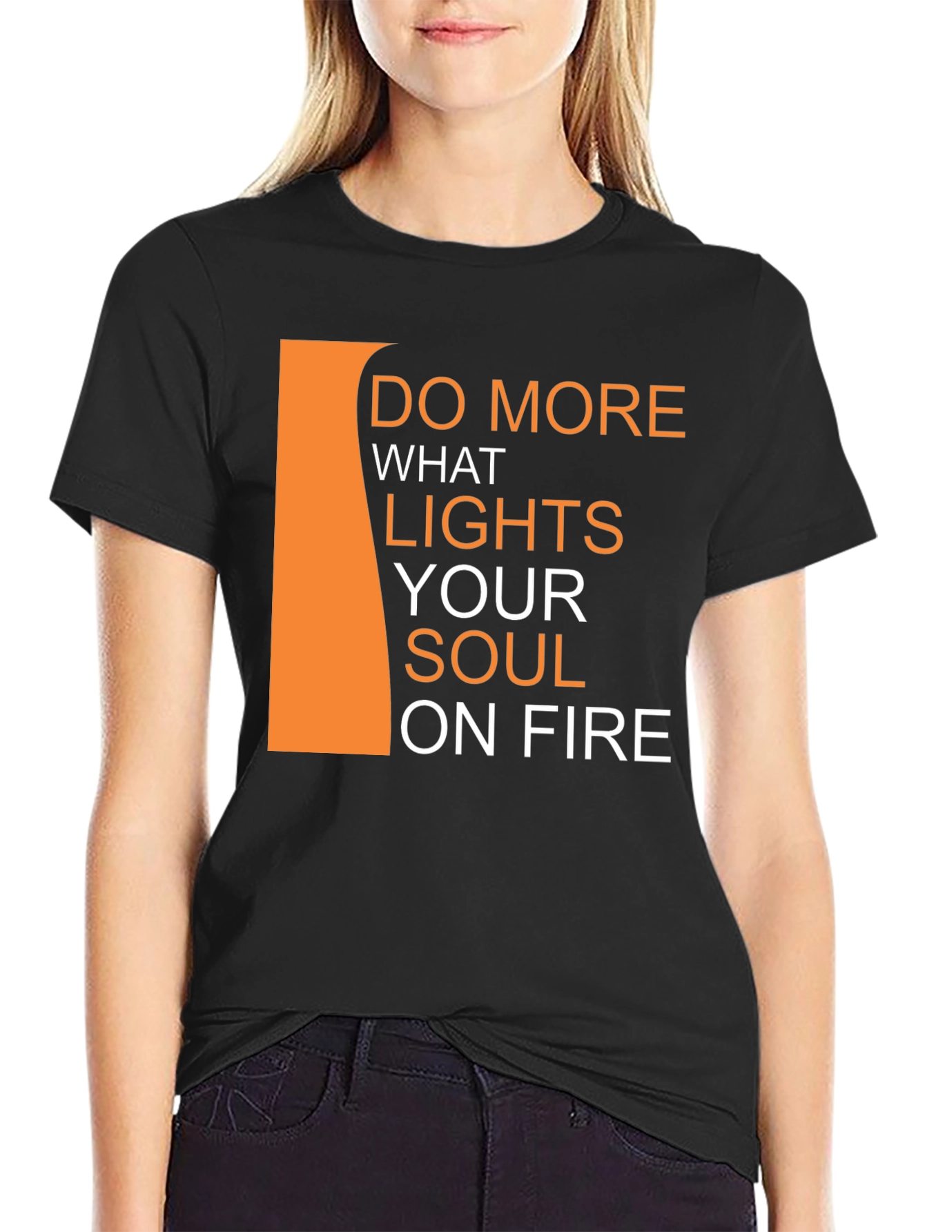 Black Inspirational Black T-Shirt - Do More What Lights Your Soul view 2