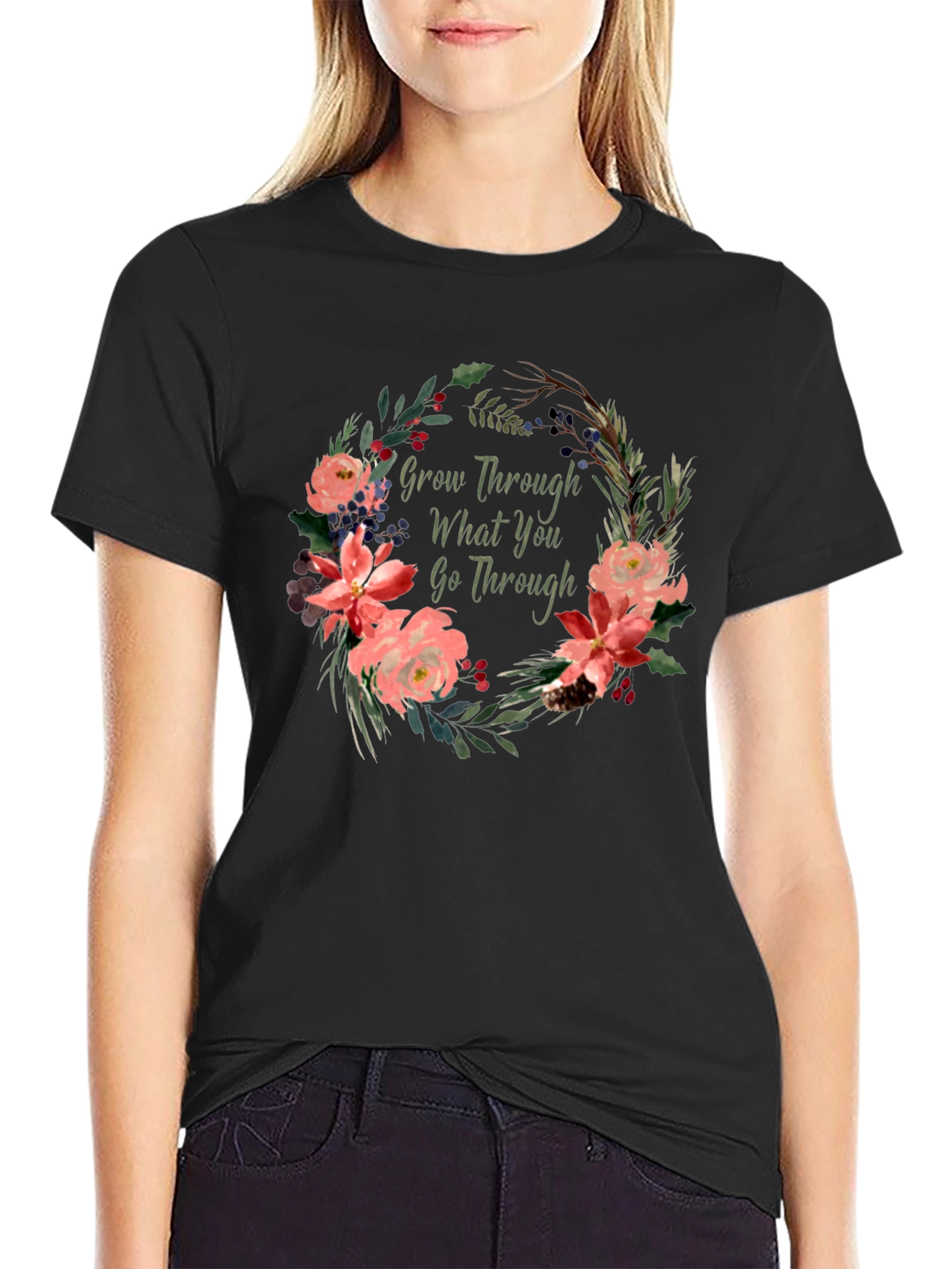 Black Floral Grow Through What You Go Through T-Shirt view 2