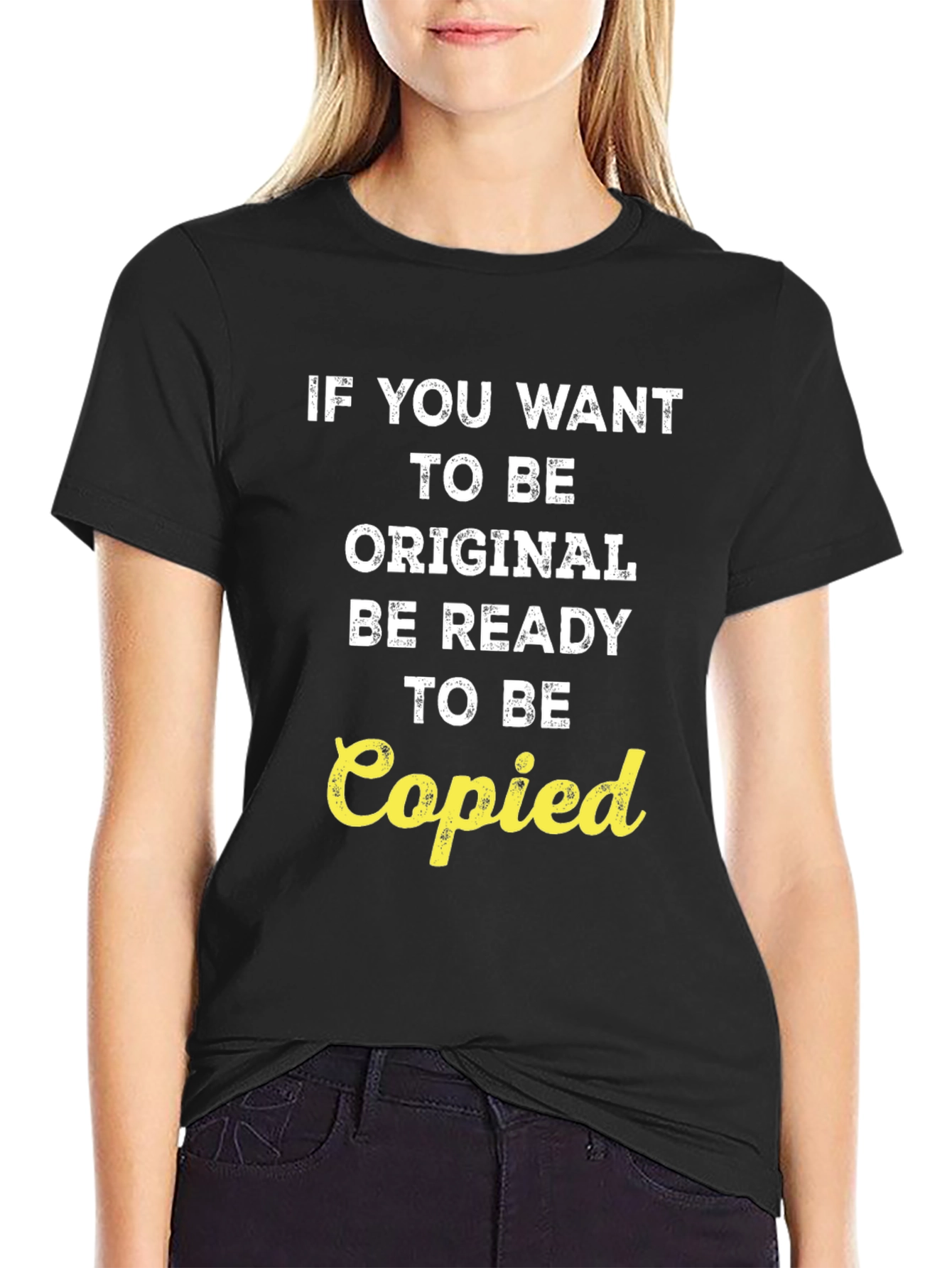 Black Originality T-Shirt - Be Ready to Be Copied view 2
