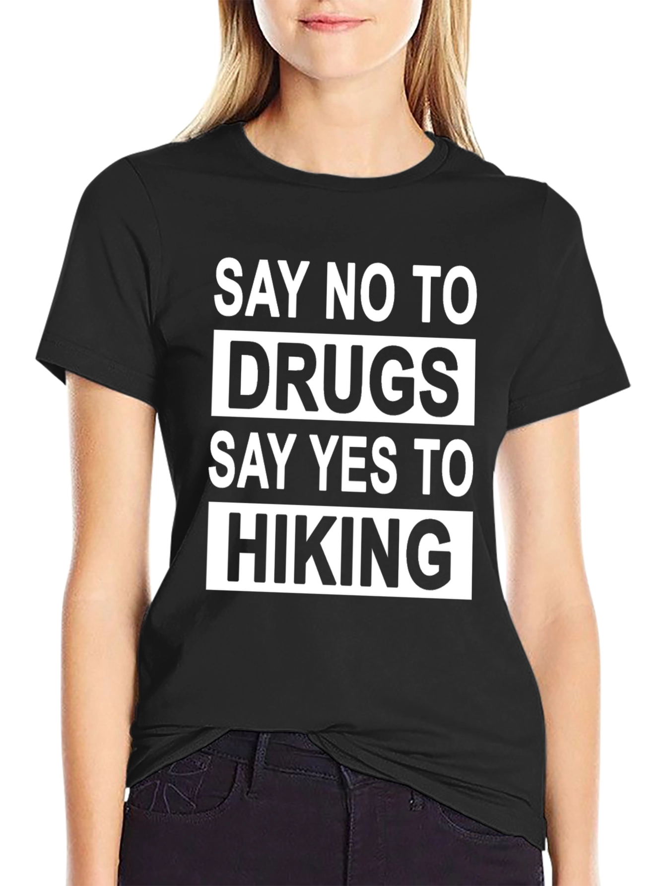 Black Say No to Drugs, Say Yes to Hiking Black T-Shirt view 2