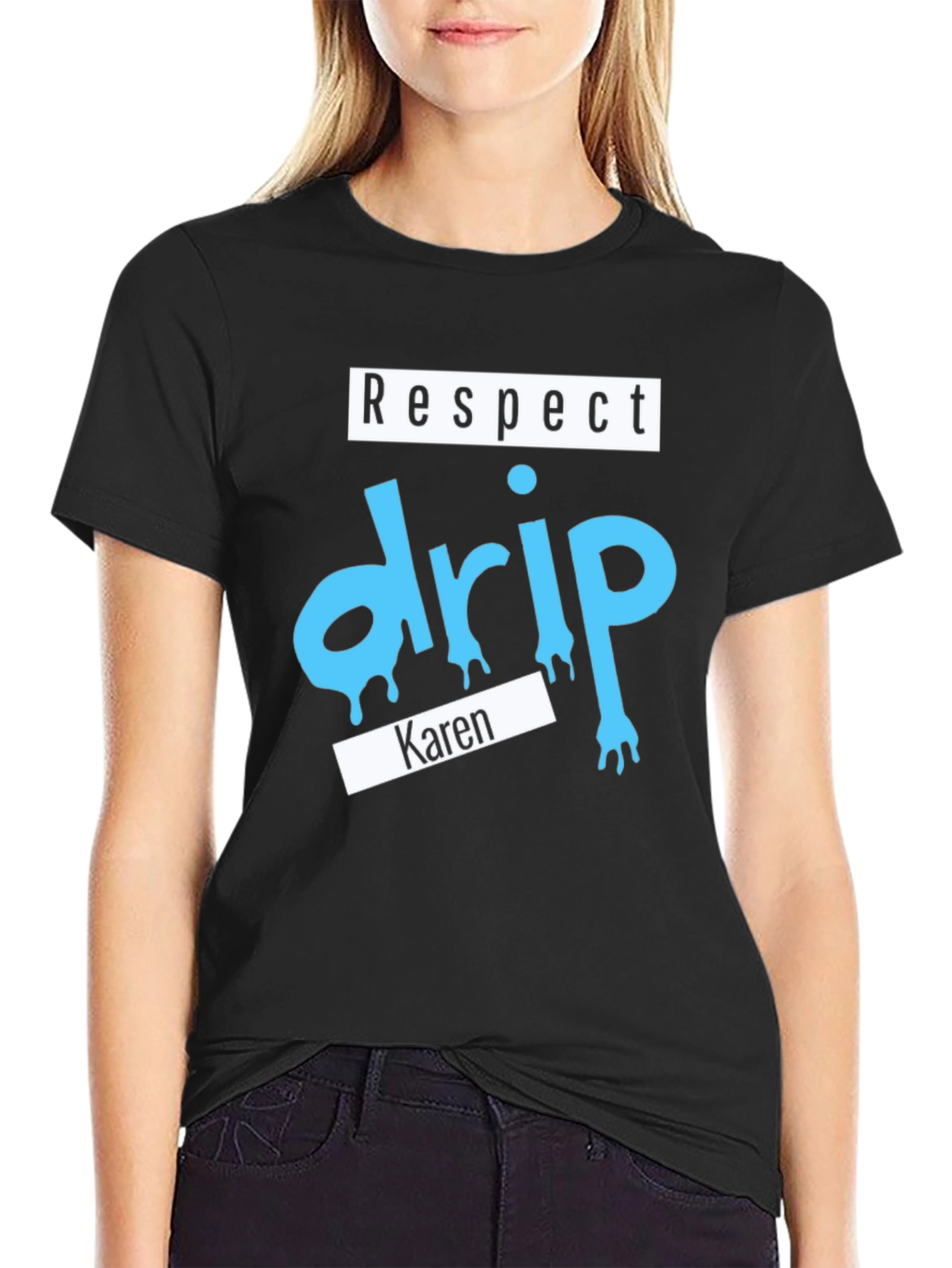 Black Respect Drip Karen Graphic T-Shirt view 2