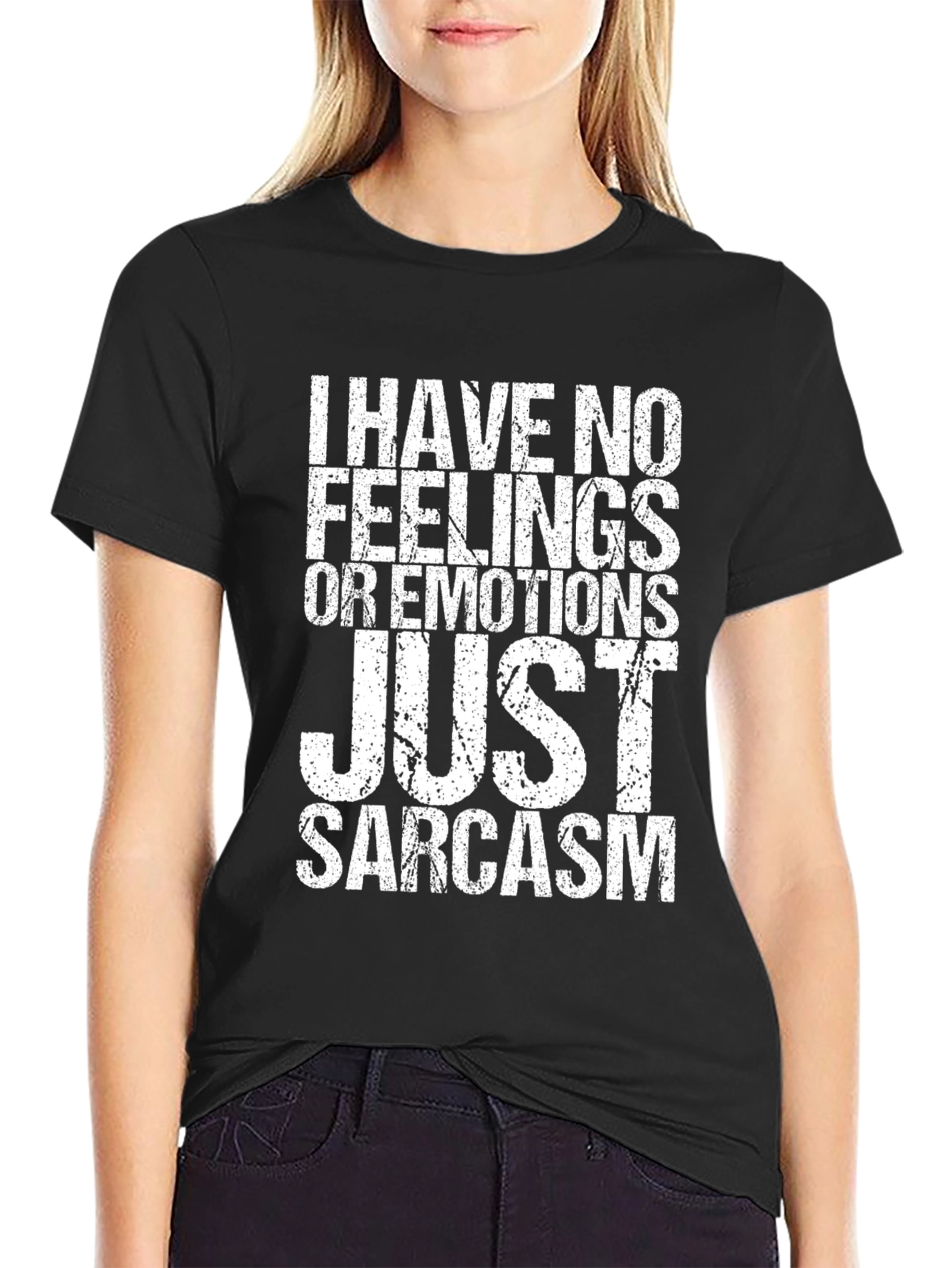 Black Sarcastic Humor T-Shirt - No Feelings, Just Sarcasm view 2