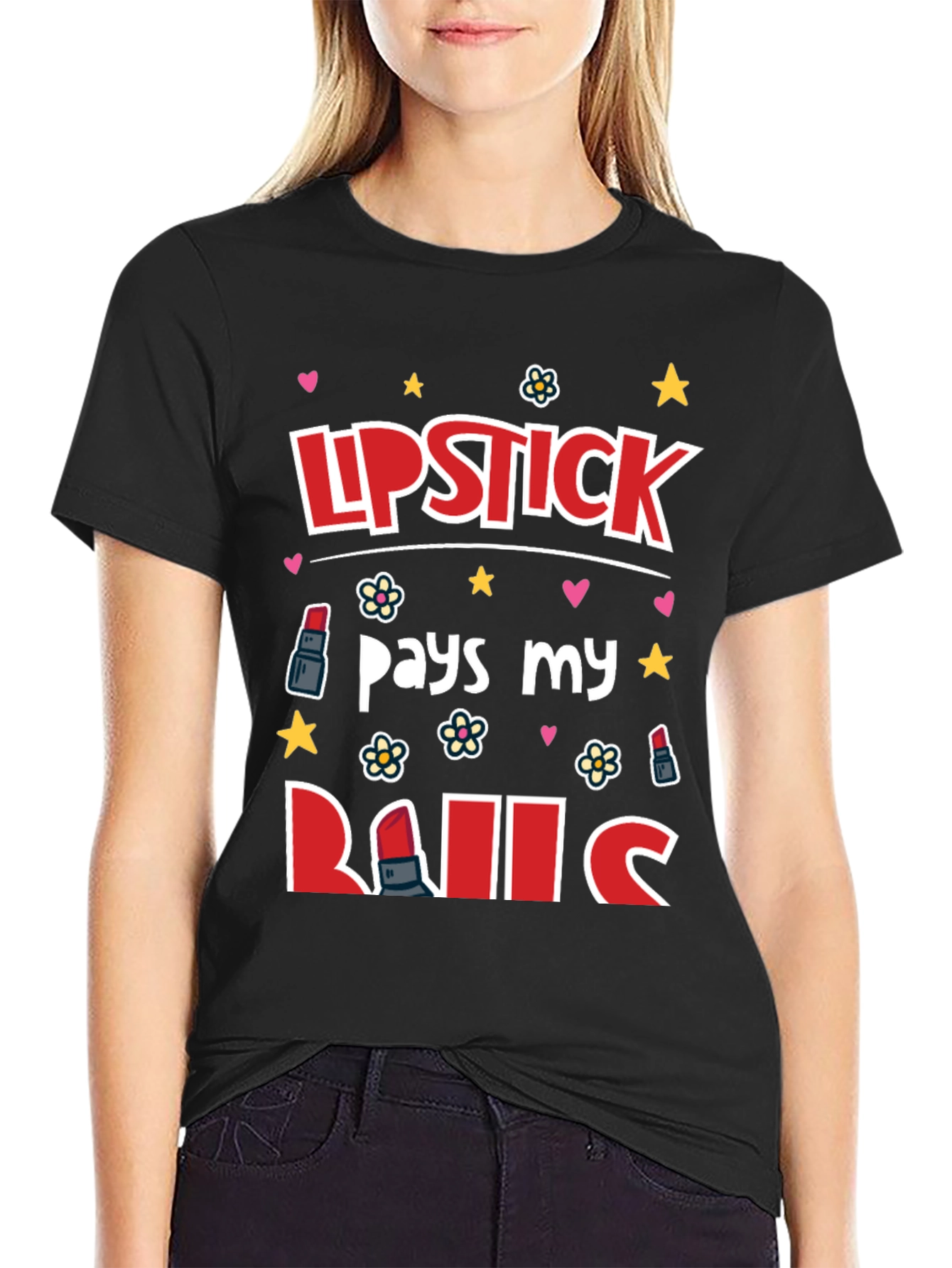 Black Lipstick Pays My Bills Graphic T-Shirt view 2