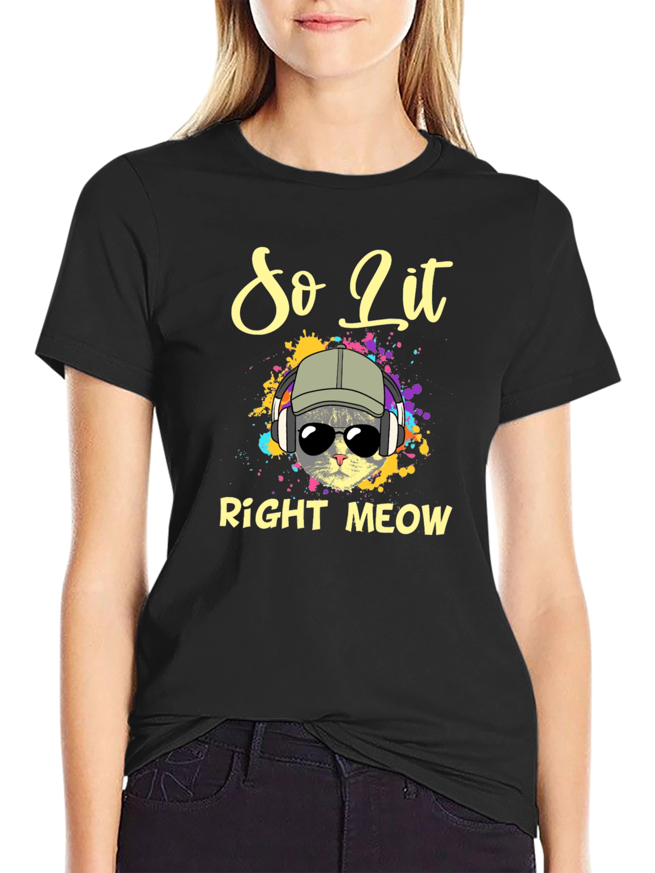 Black So Lit Right Meow T-Shirt - Cool Cat Design view 2