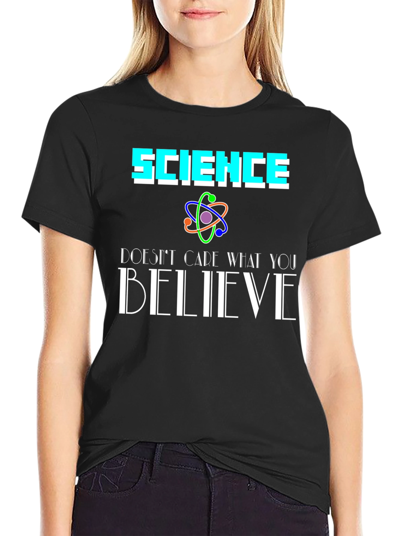 Black Science Doesn't Care What You Believe Black T-Shirt view 2