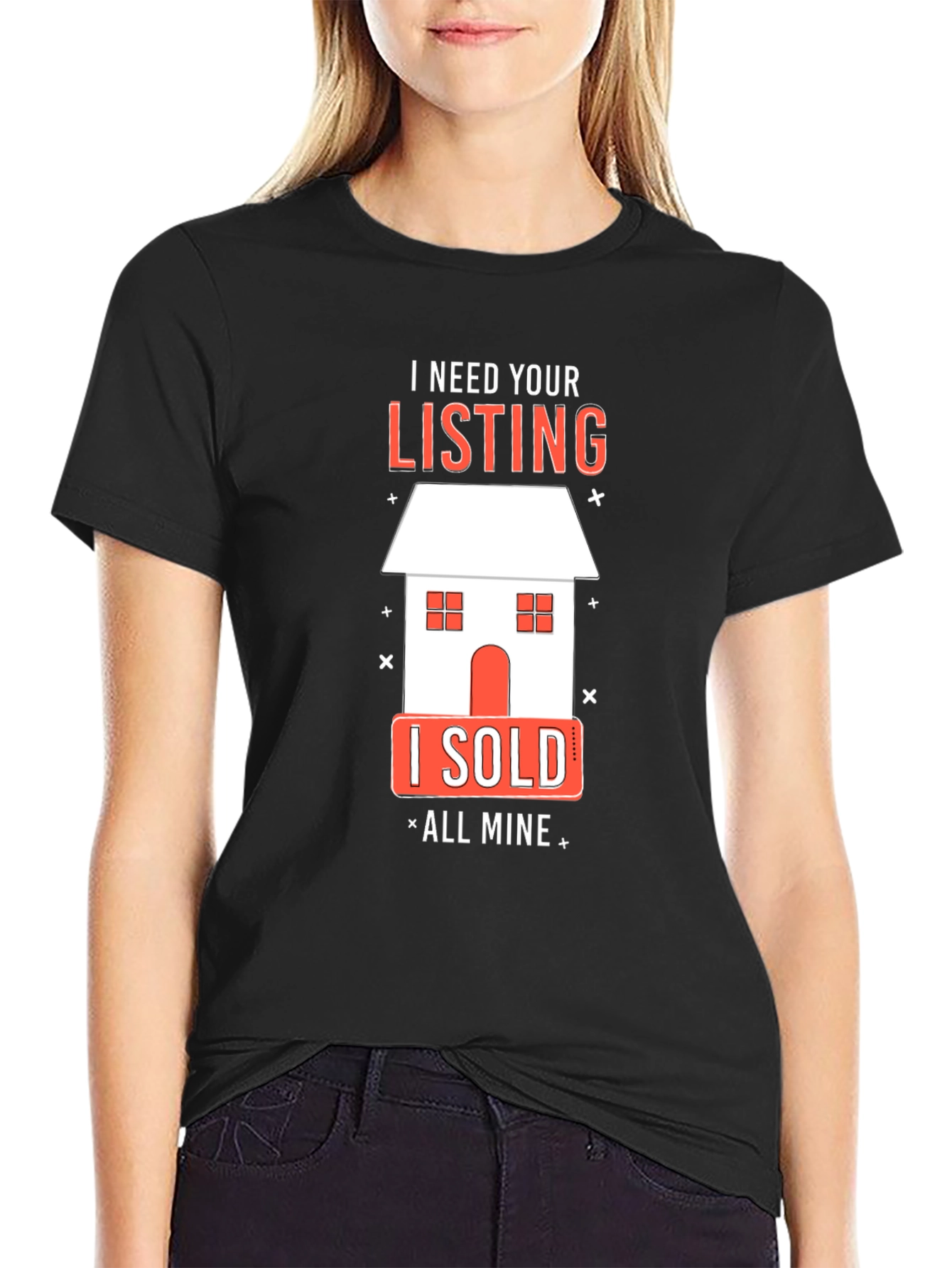 Black Realtor T-Shirt: I Need Your Listing - All Mine view 2