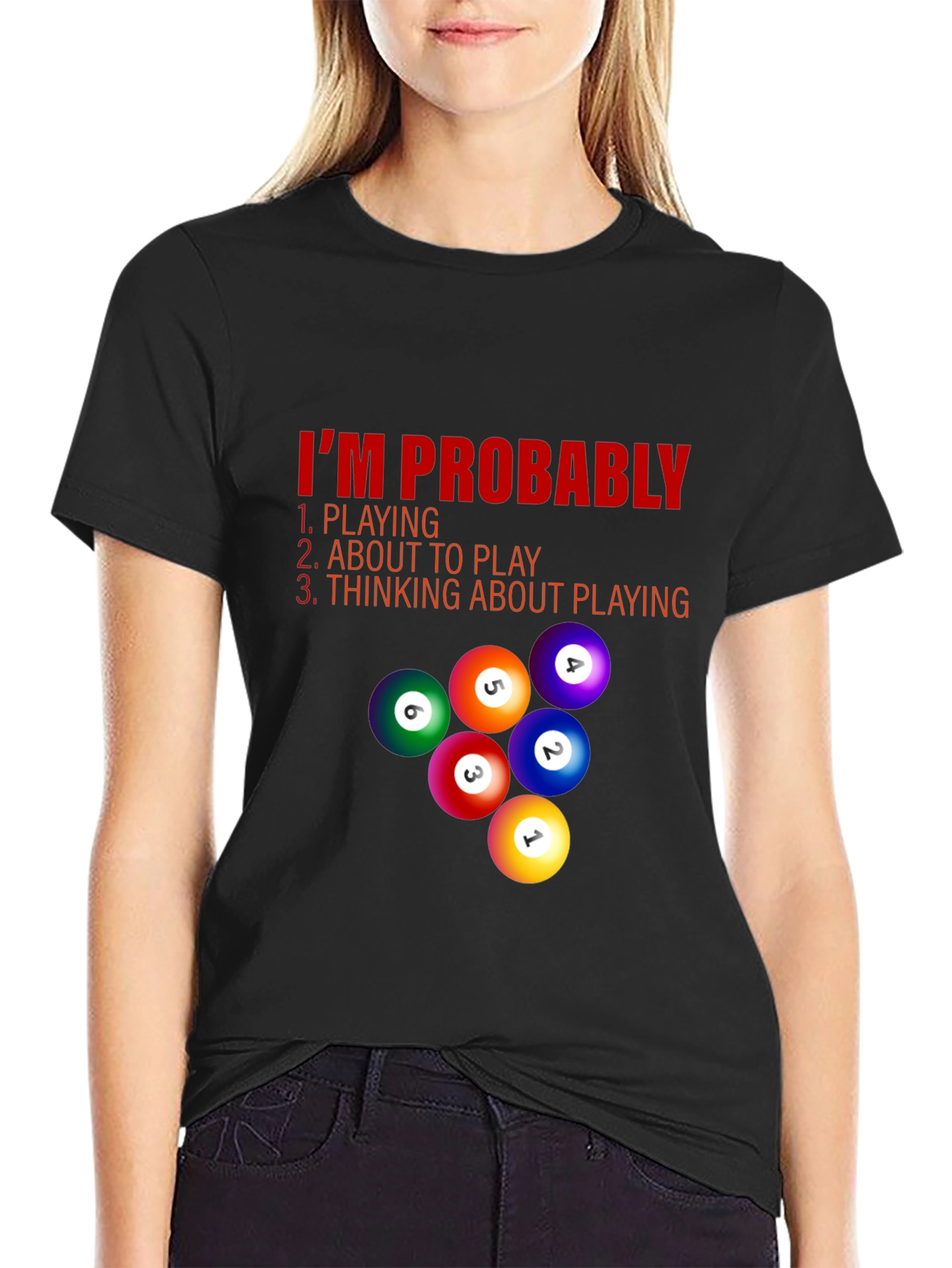 Black Billiard Player T-Shirt - I'm Probably Playing view 2