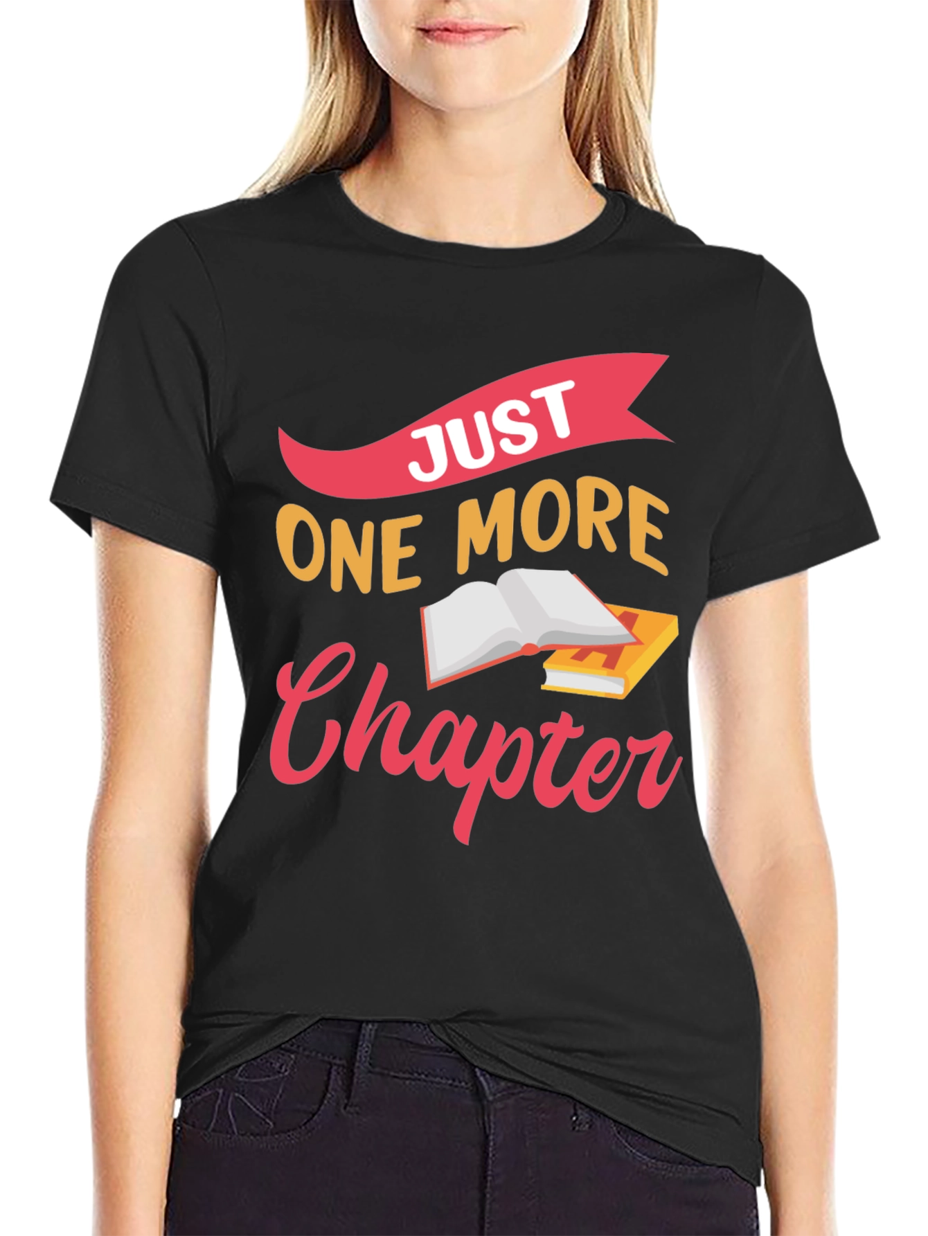 Black Just One More Chapter T-Shirt view 2