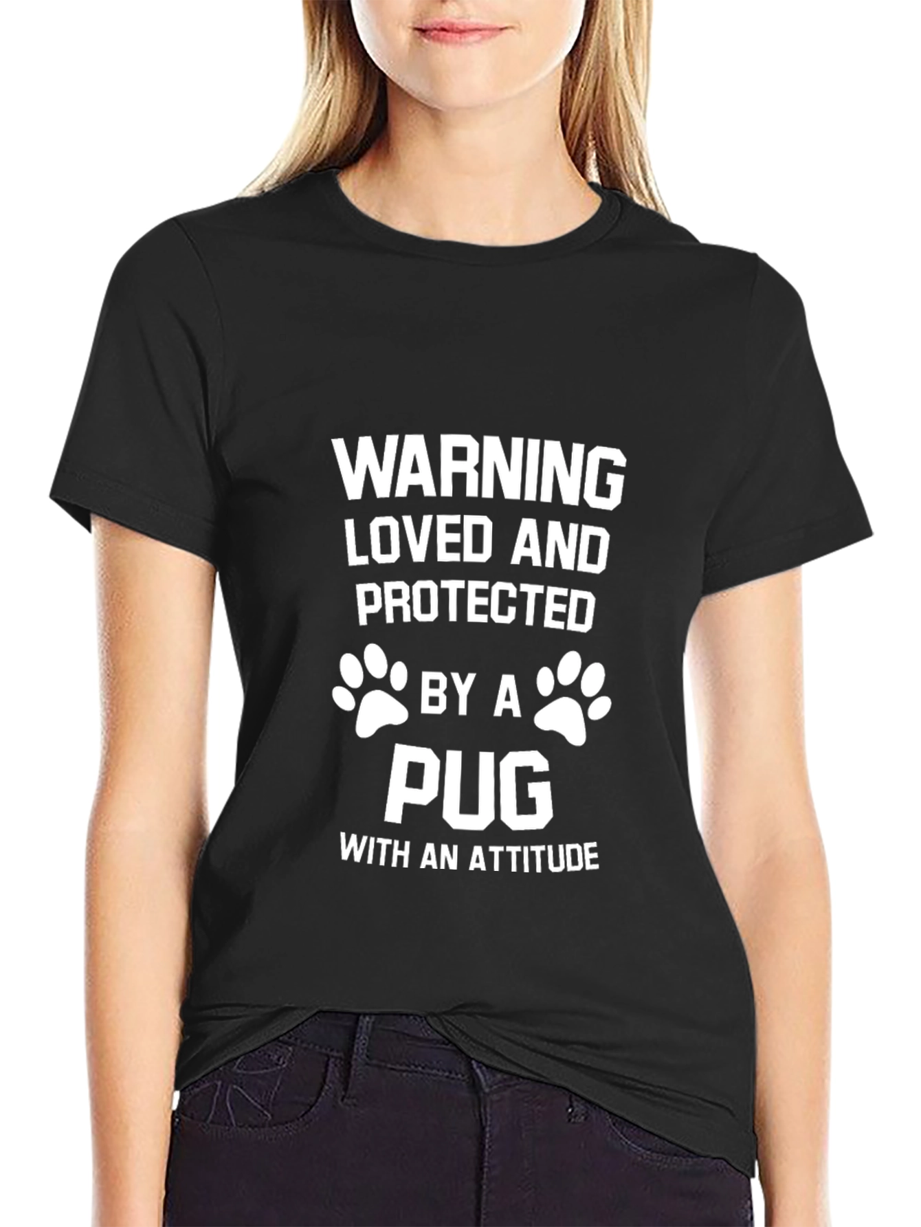 Black Warning Loved & Protected by Pug T-Shirt view 2