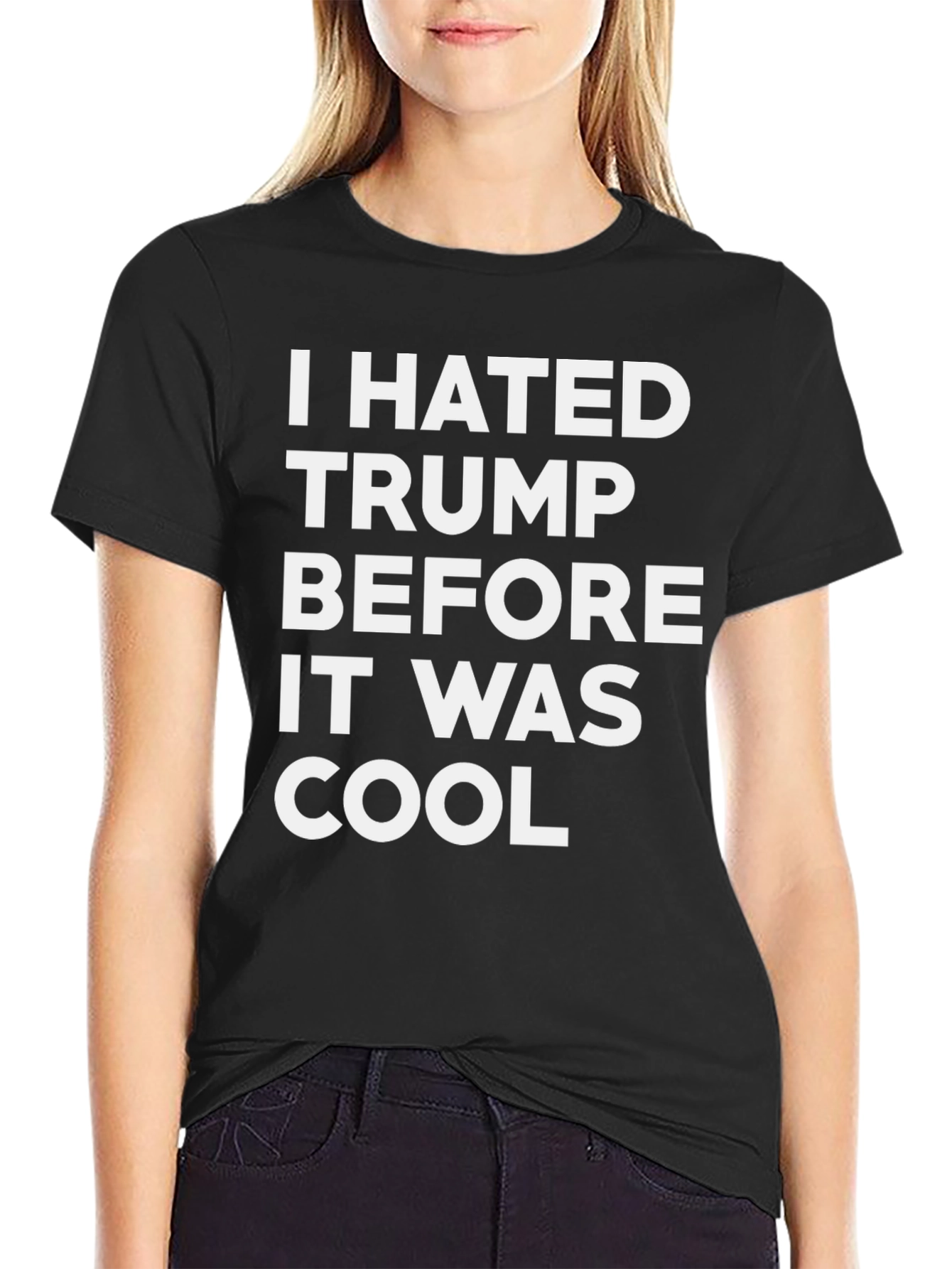 Black I Hated Trump Before It Was Cool T-Shirt view 2