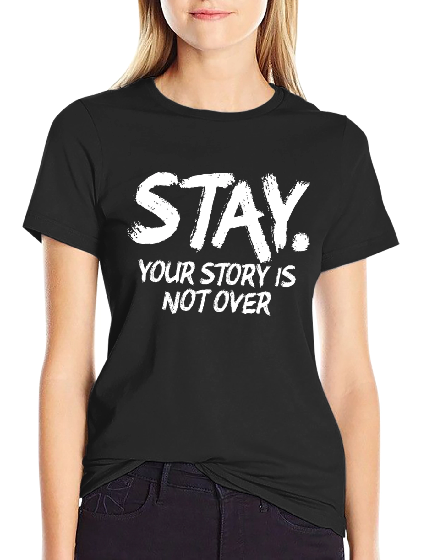 Black Stay Your Story Is Not Over T-Shirt view 2