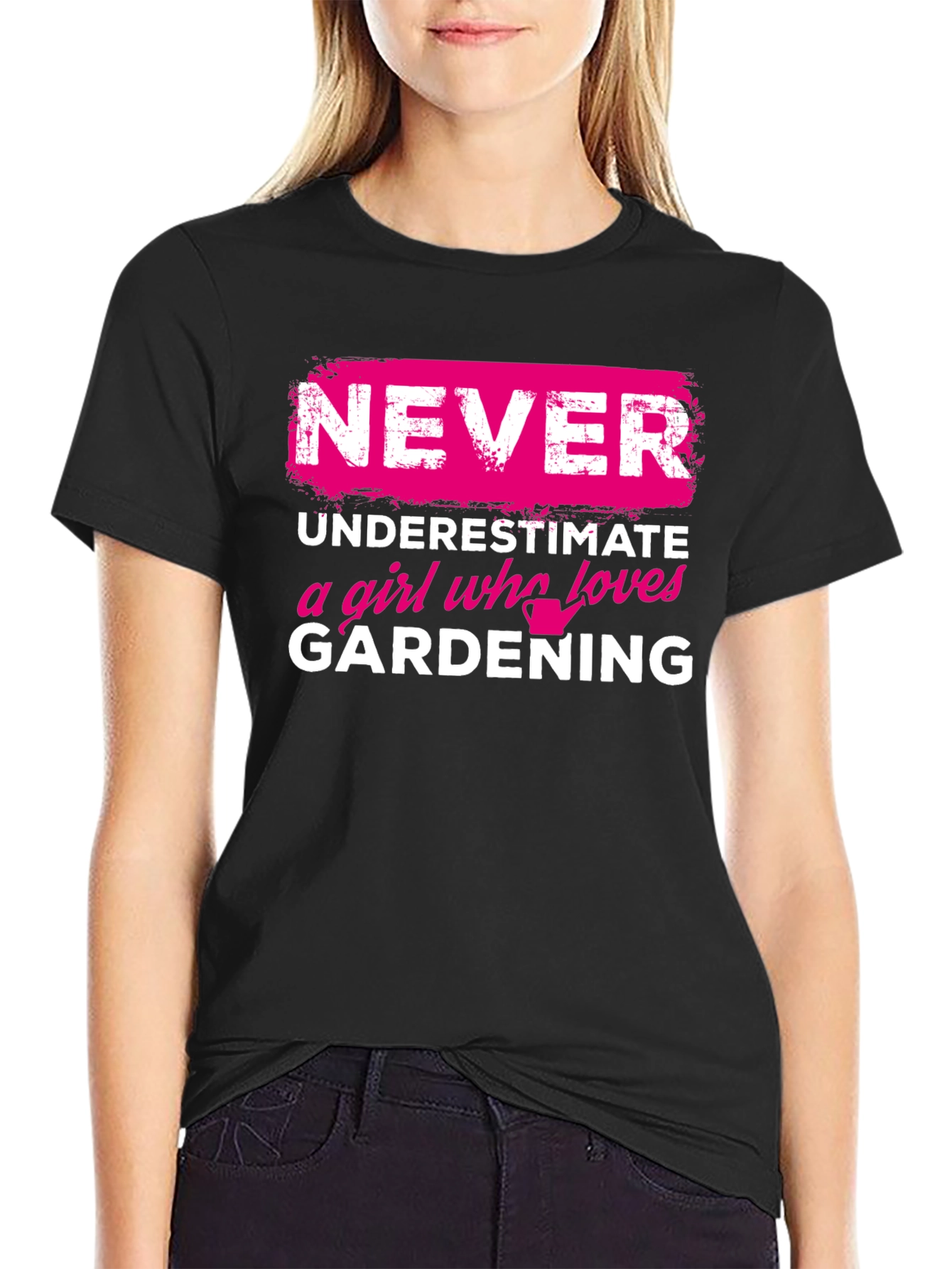 Black Gardening Girl T-Shirt: Never Underestimate view 2
