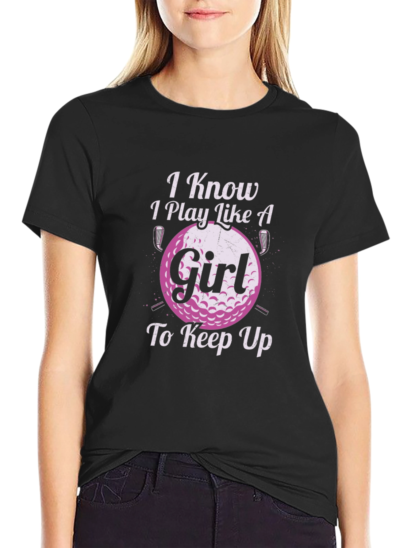 Black I Know I Play Like A Girl Golf T-Shirt view 2