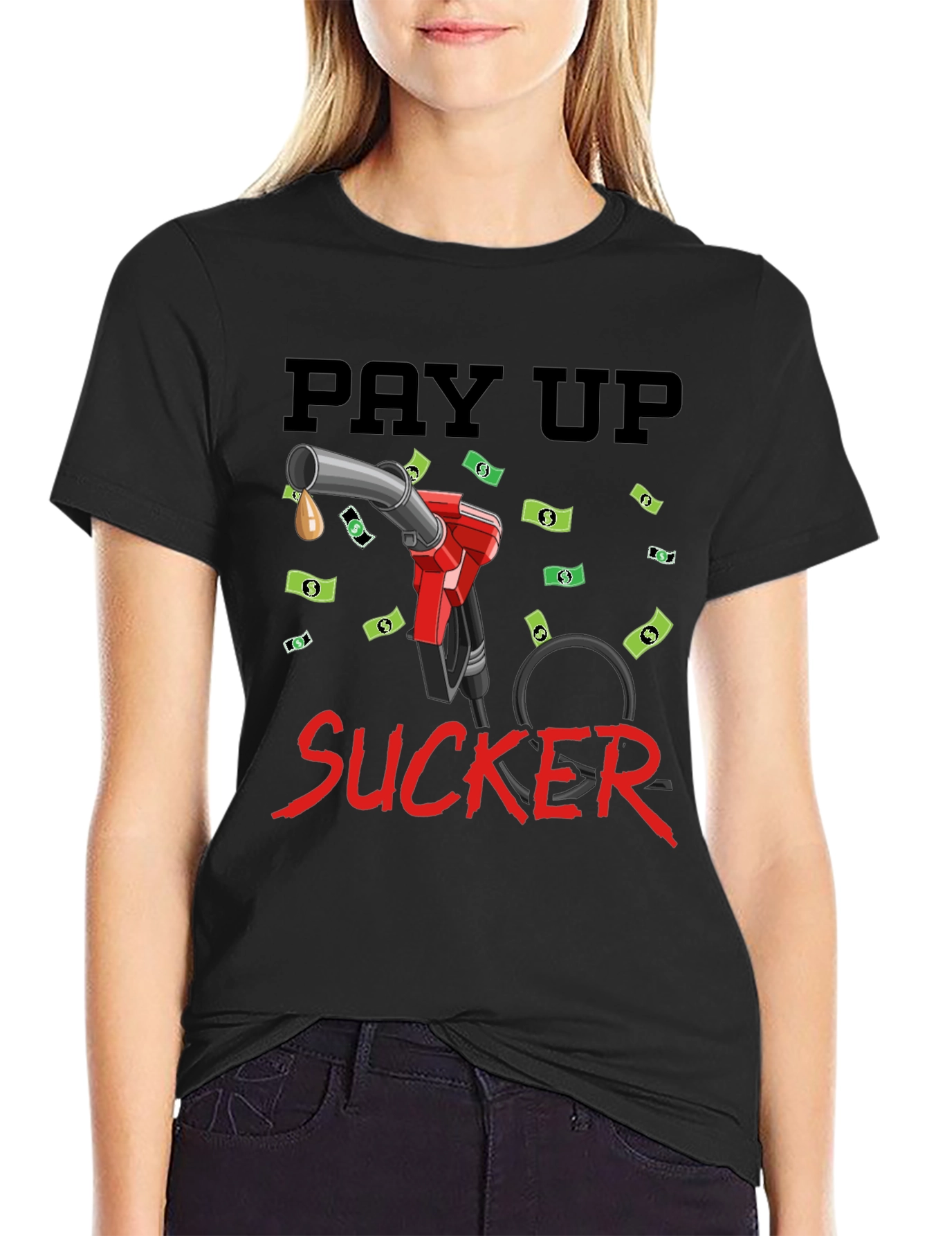 Black Pay Up Sucker T-Shirt - Funny Gas Price Tee view 2