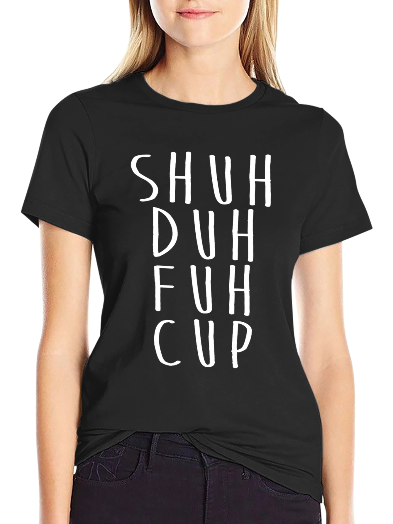 Black Shuh Duh Fuh Cup T-Shirt view 2