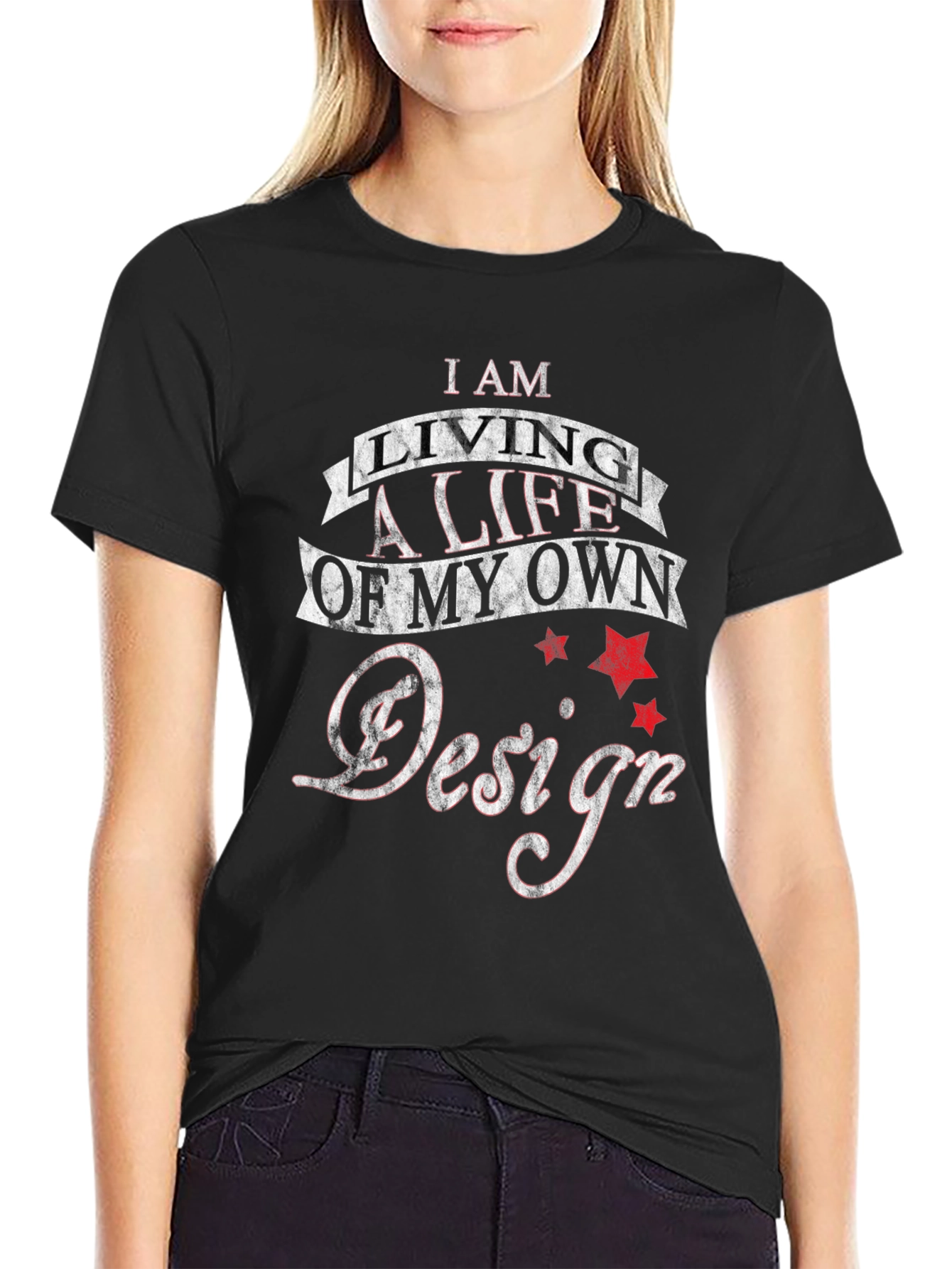 Black I Am Living A Life Of My Own Design Graphic T-Shirt view 2