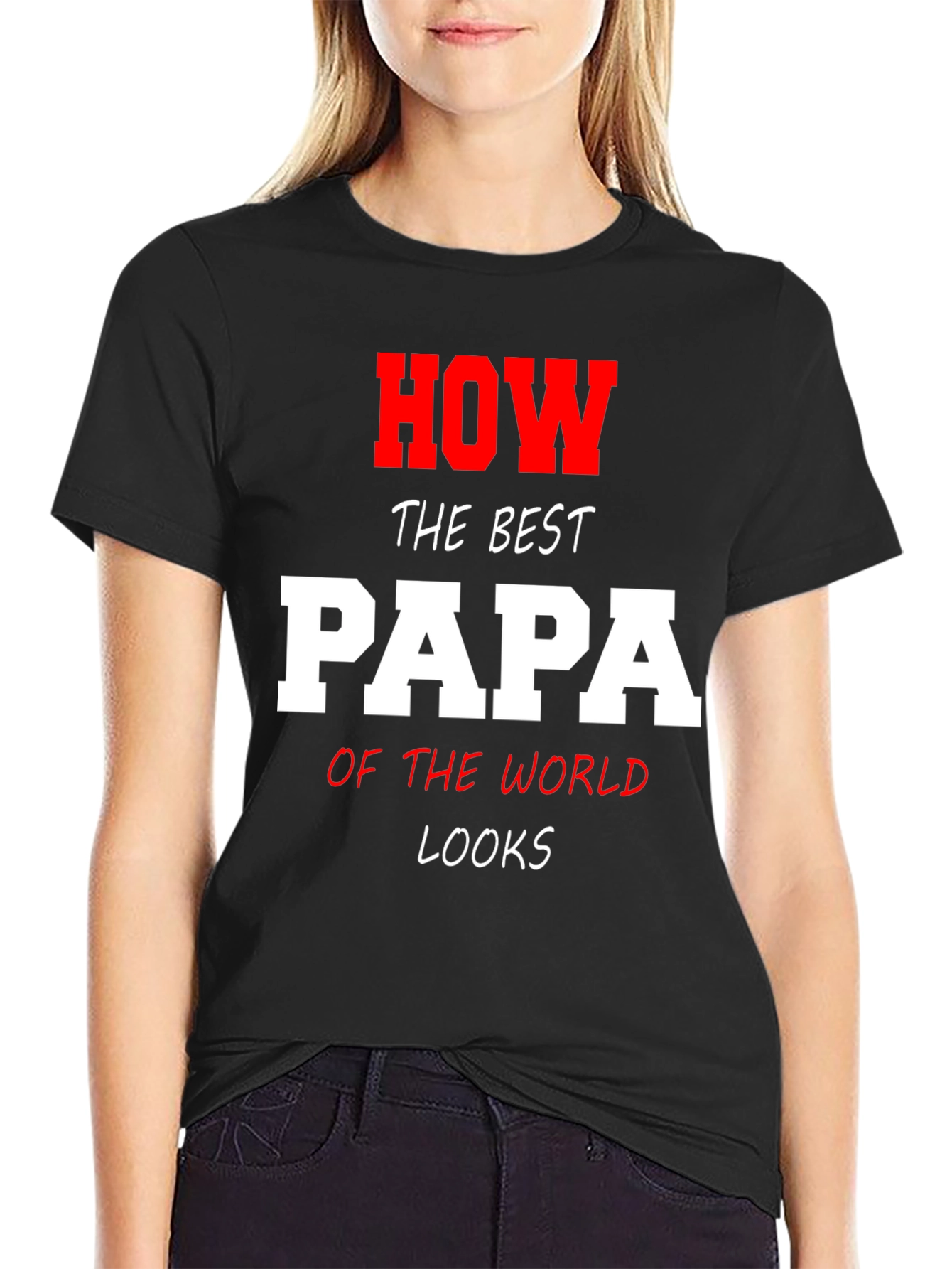 Black Best Papa T-Shirt - How The Best Papa Looks Graphic Tee view 2