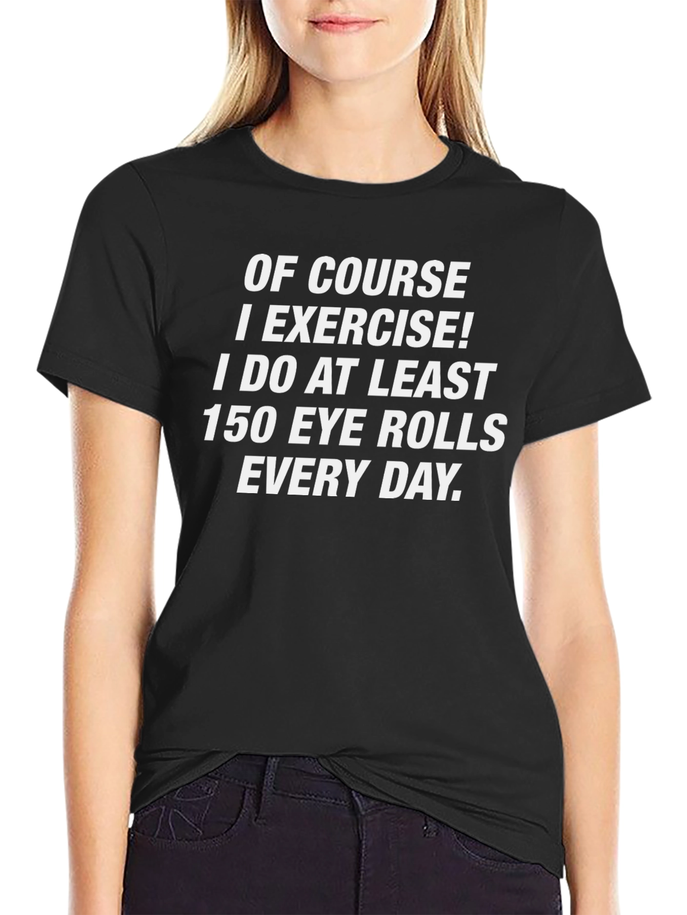 Black Funny Exercise Eye Rolls T-Shirt view 2