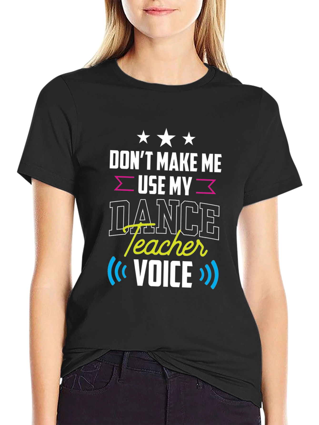 Black Dance Teacher Voice T-Shirt Funny Dance Instructor Tee view 2