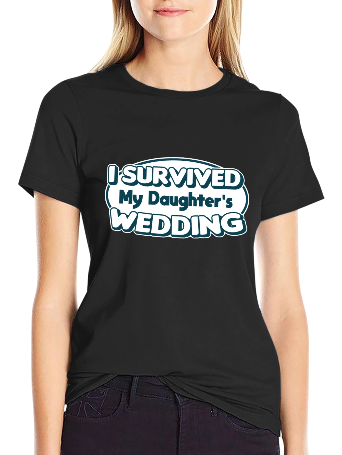 Black I Survived My Daughter's Wedding T-Shirt view 2