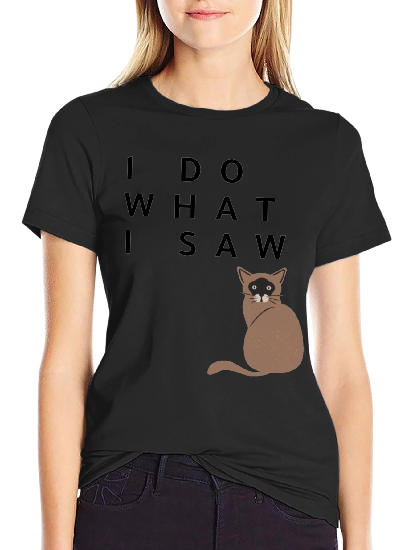 Black I Do What I Saw Cat T-Shirt view 2