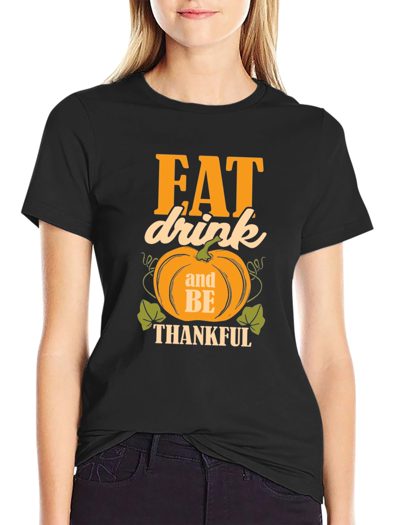 Black Eat Drink and Be Thankful T-Shirt view 2