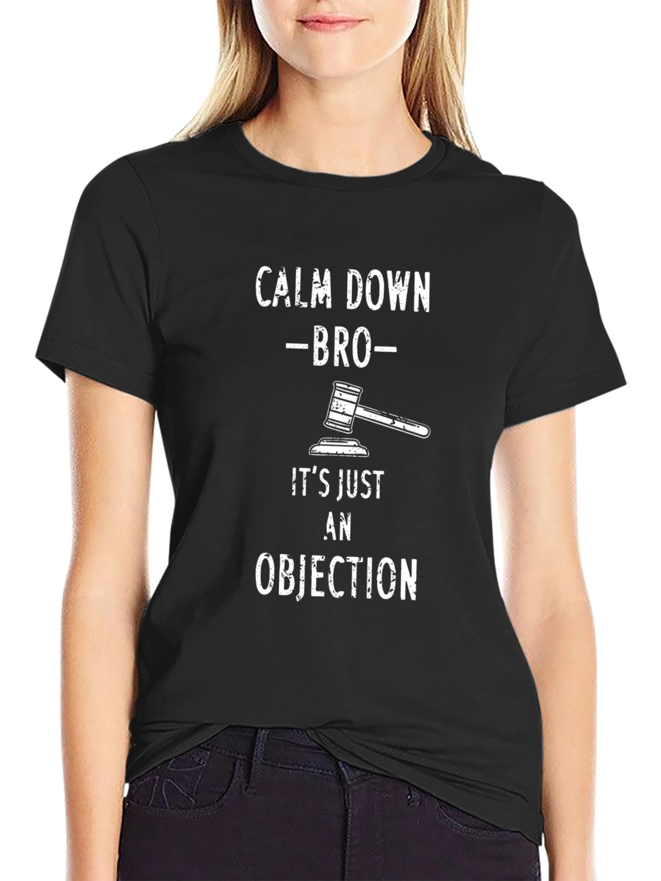 Black Calm Down Bro Objection T-Shirt view 2