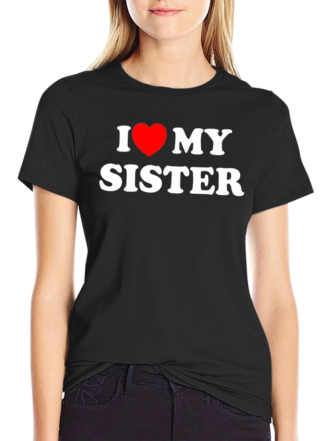 Black I Love My Sister Black T-Shirt view 2