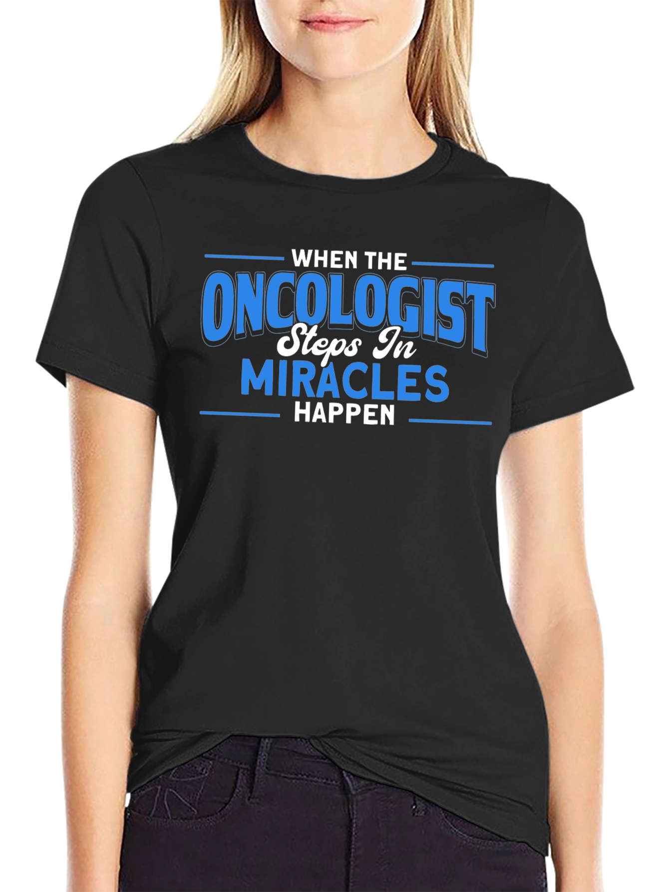 Black Oncologist Miracle T-Shirt -  When The Oncologist Steps In view 2