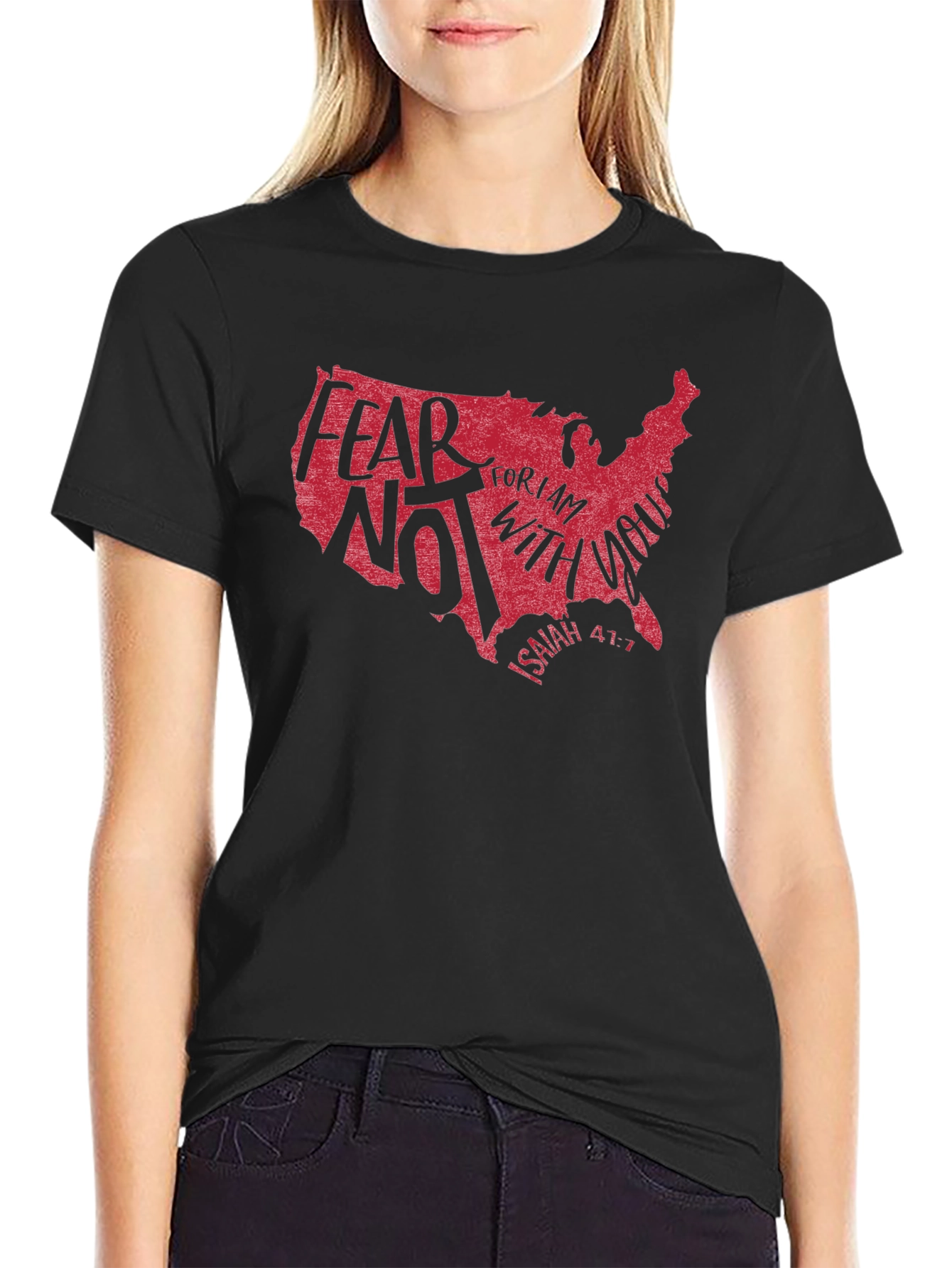 Black Fear Not Isaiah 41:1 T-Shirt - USA Map Graphic view 2