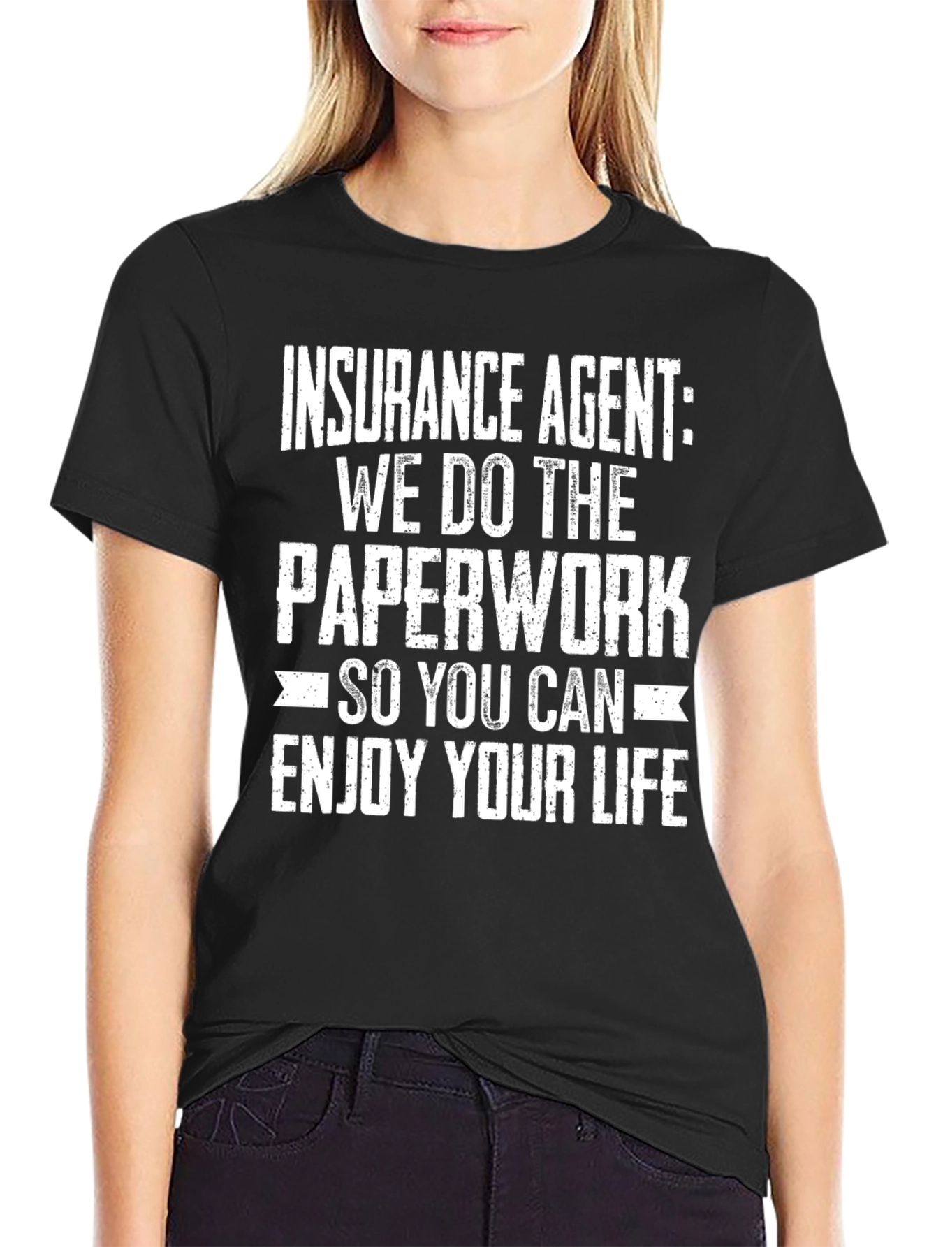 Black Insurance Agent Humor Graphic Tee - Enjoy Your Life view 2