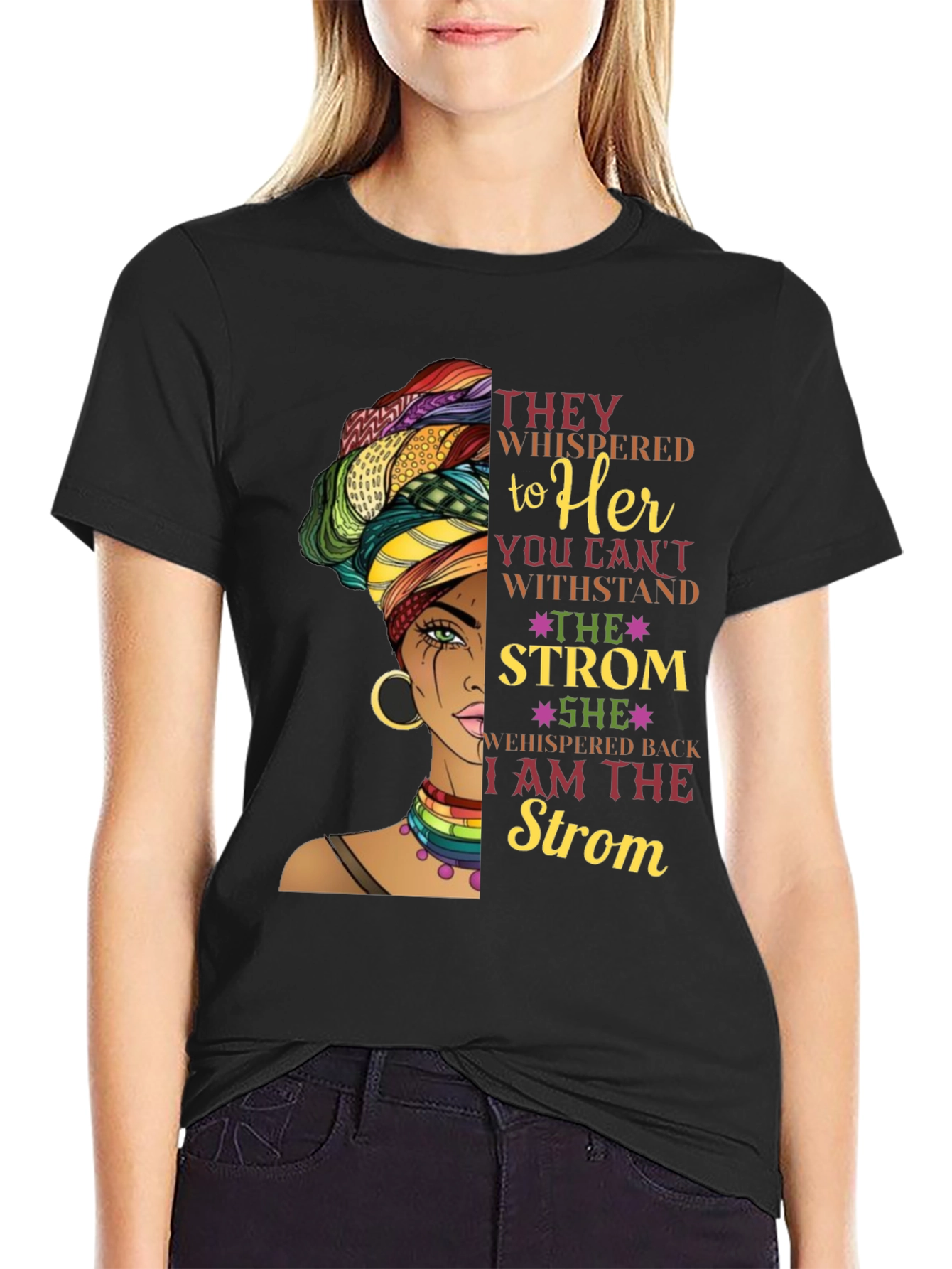 Black Empowered Woman T-Shirt: I am the Storm view 2