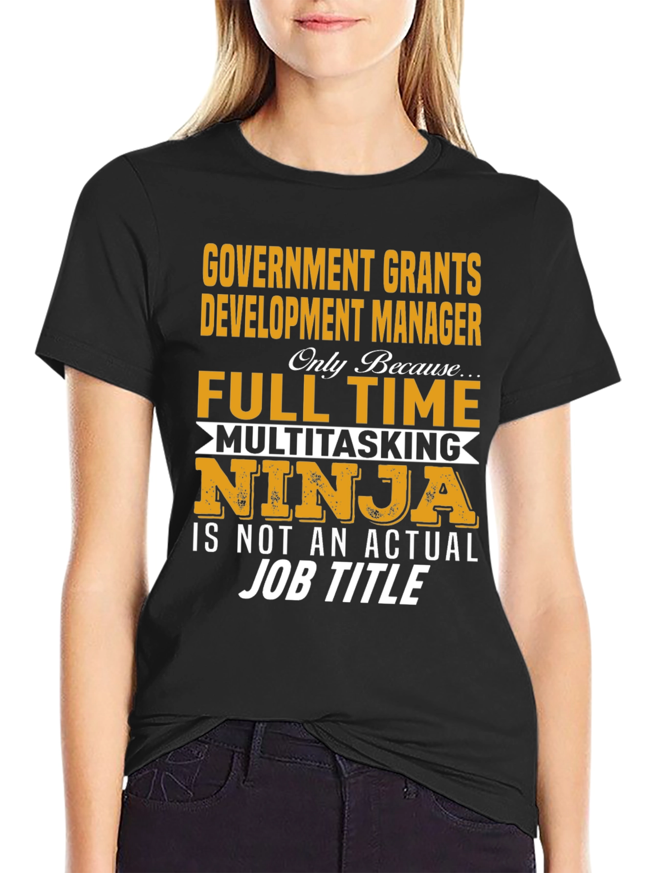 Black Government Grants Manager T-Shirt - Full Time Ninja view 2
