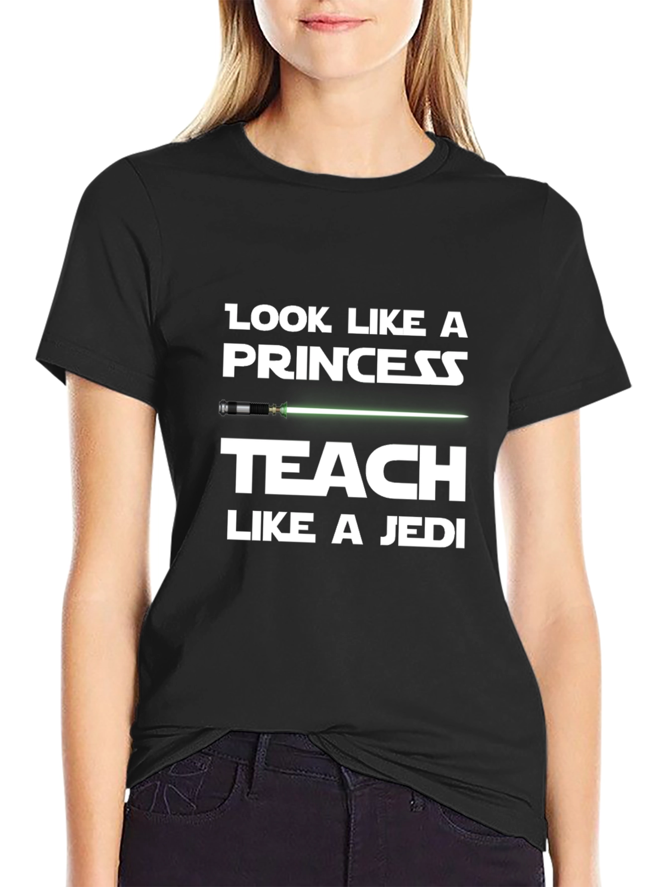 Black Look Like a Princess Teach Like a Jedi T-Shirt view 2
