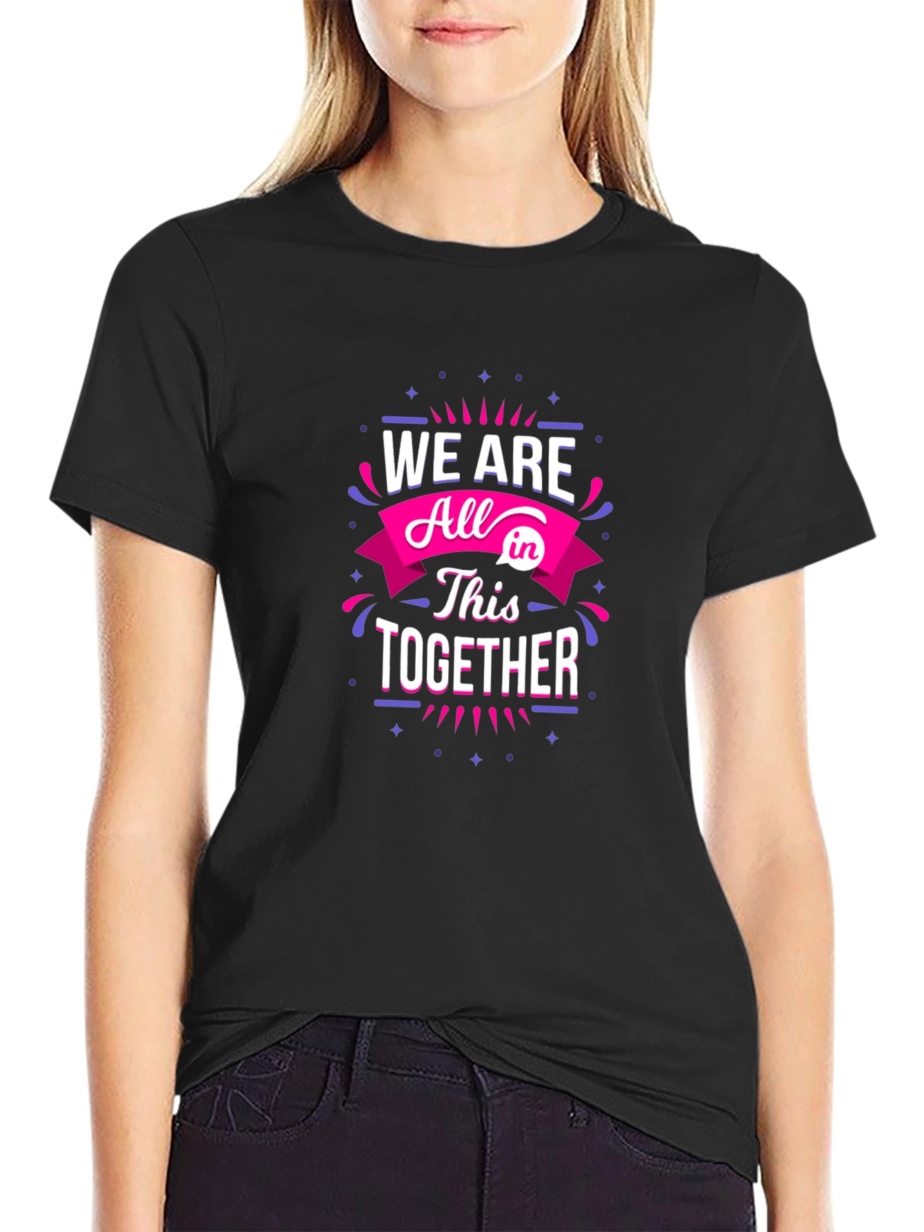 Black We Are All in This Together Graphic T-Shirt view 2