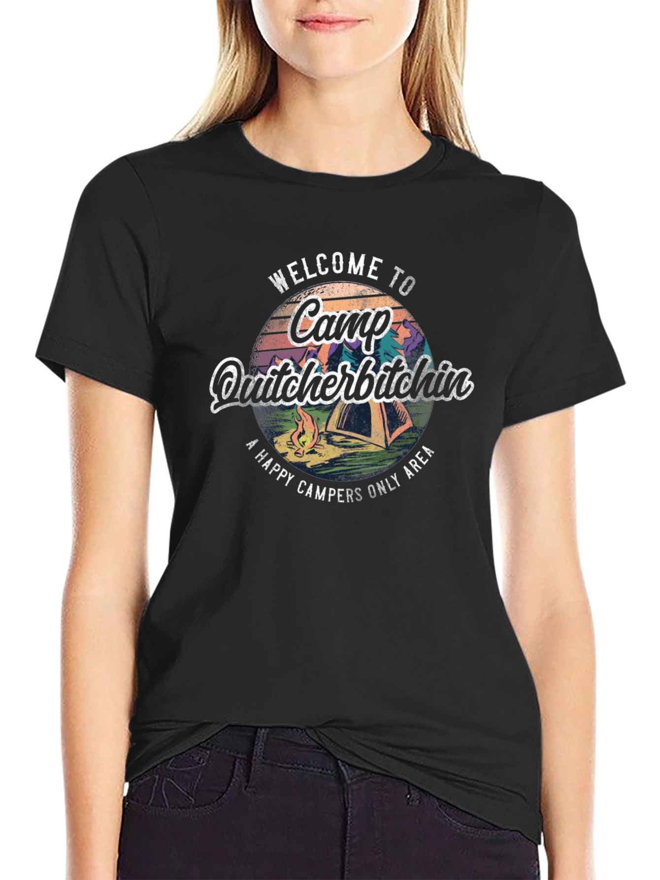 Black Camp Quitcherbitchin T-Shirt - Happy Campers Only view 2