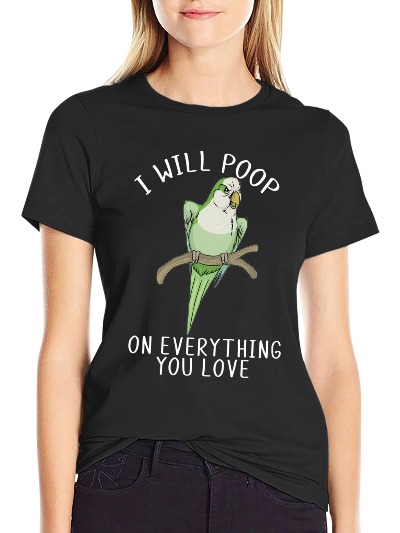 Black I Will Poop On Everything You Love T-Shirt view 2