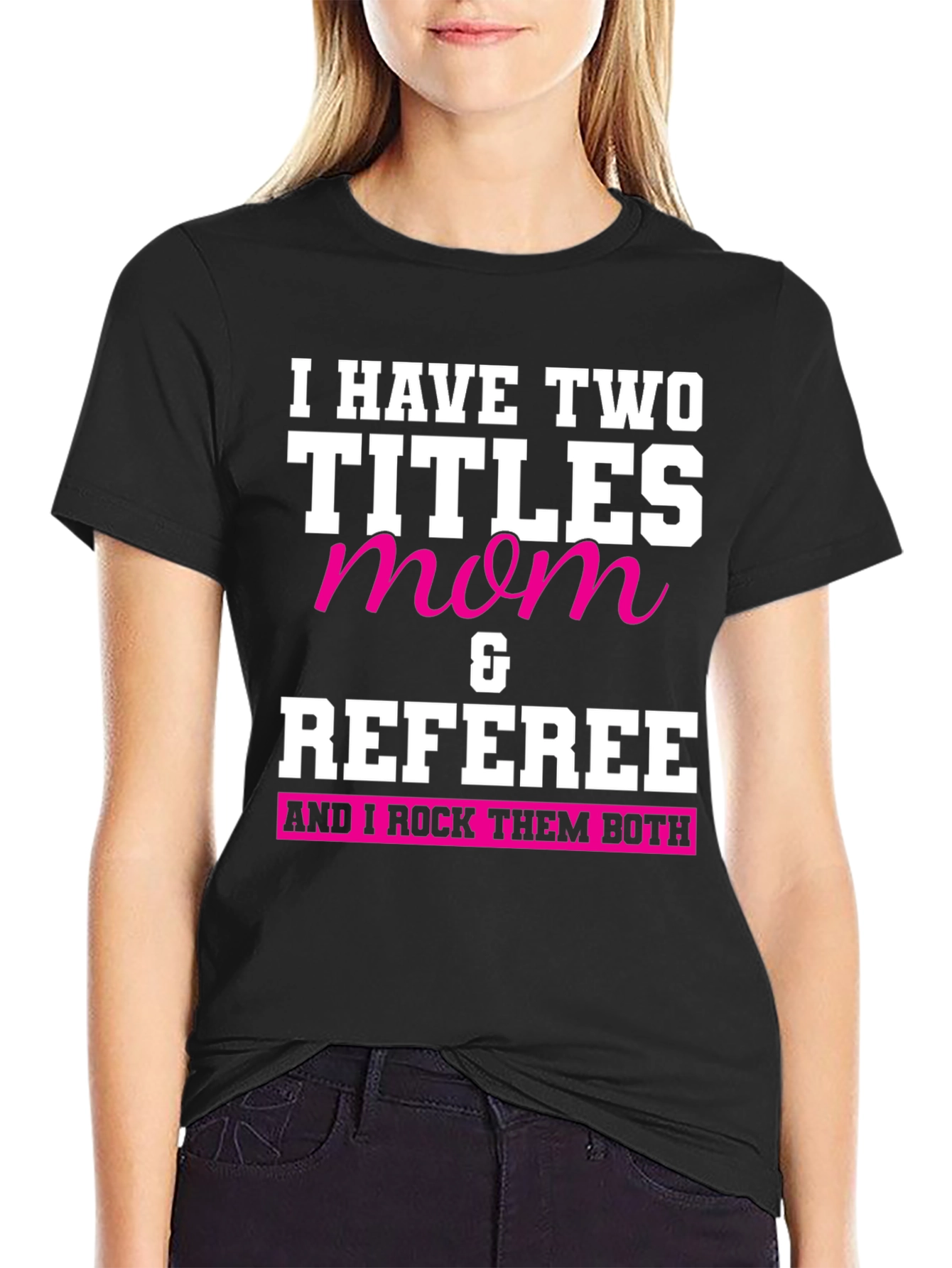 Black Mom & Referee T-Shirt - I Rock Them Both view 2