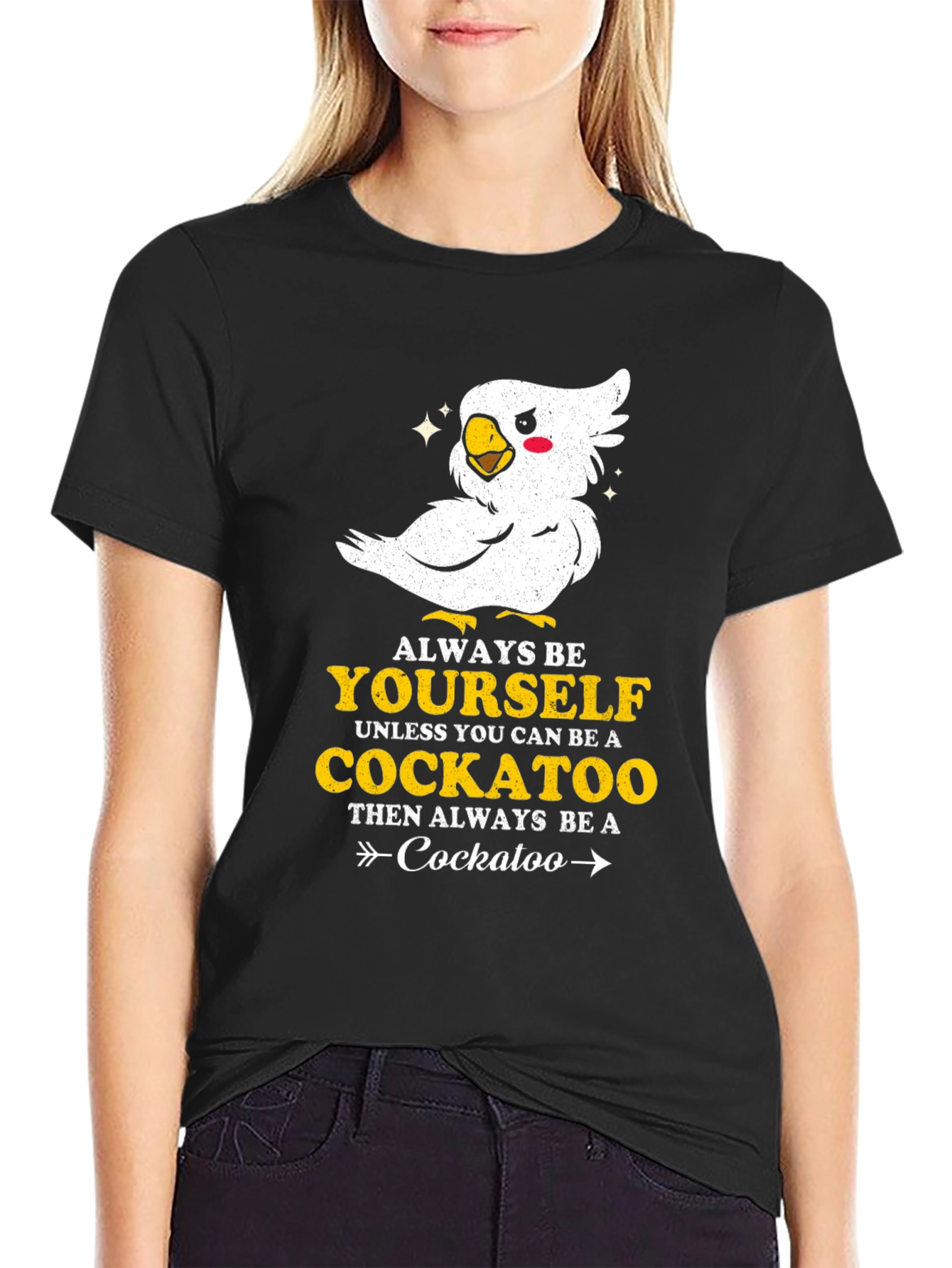 Black Always Be Yourself Cockatoo T-Shirt view 2